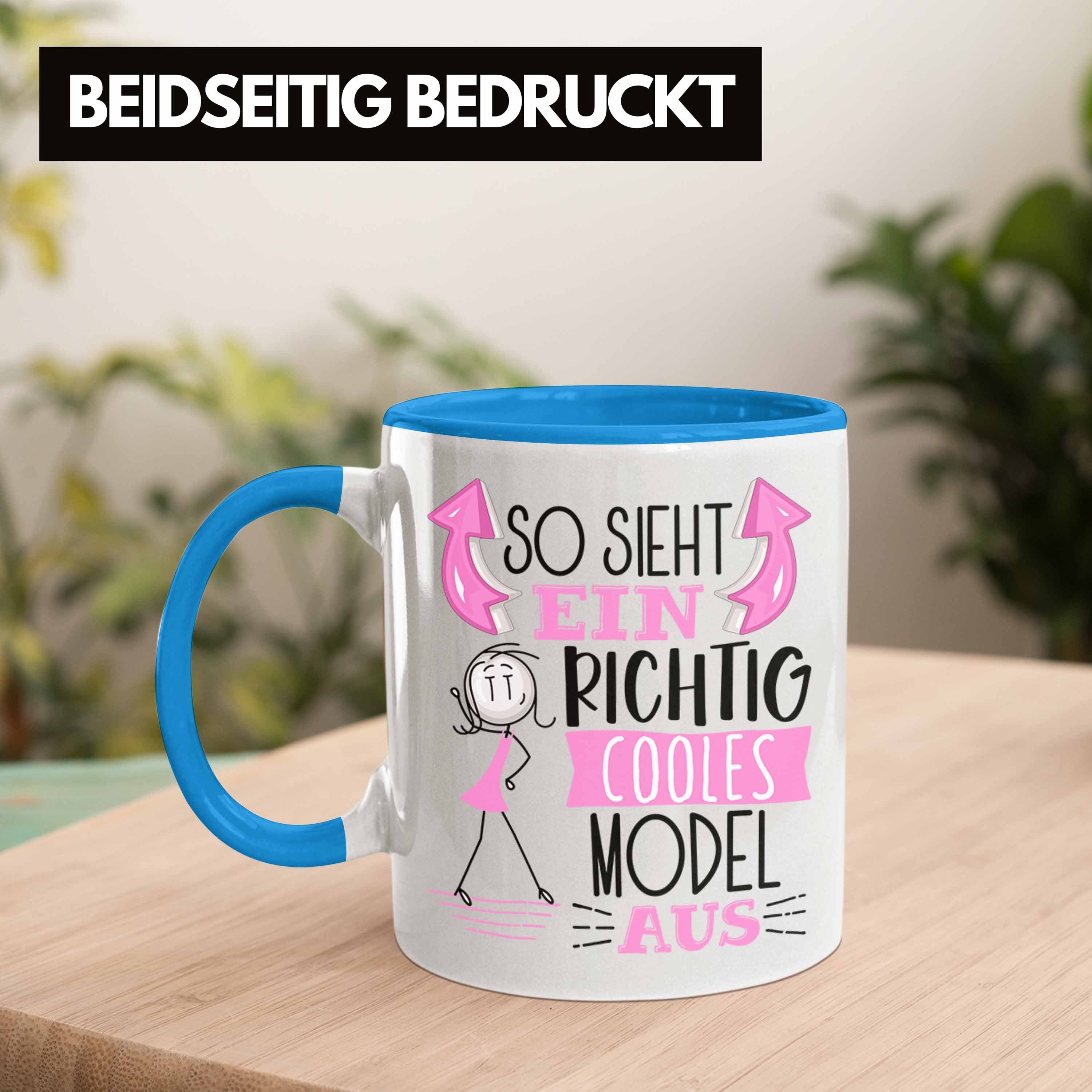 Tasse Blau Ein Model Model Cooles Geschenk So Geschenkide Trendation Tasse Sieht Aus RIchtig