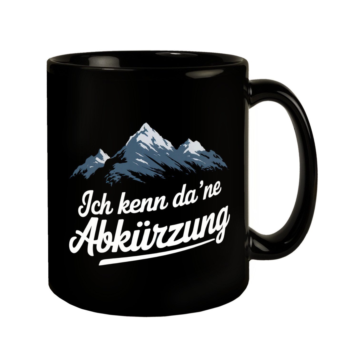 Tasse Bergabenteuer Tasse - Ich kenn ne Abkürzung