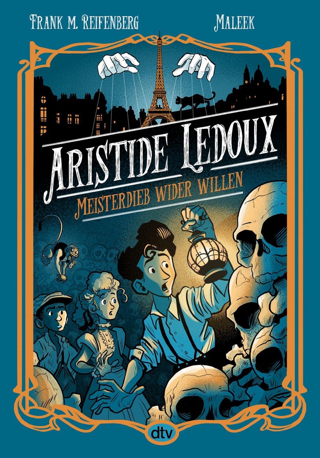 Kinderbuch Aristide Ledoux – Meisterdieb wider Willen Eine spannende Meisterdiebg Frank Maria Reifenberg