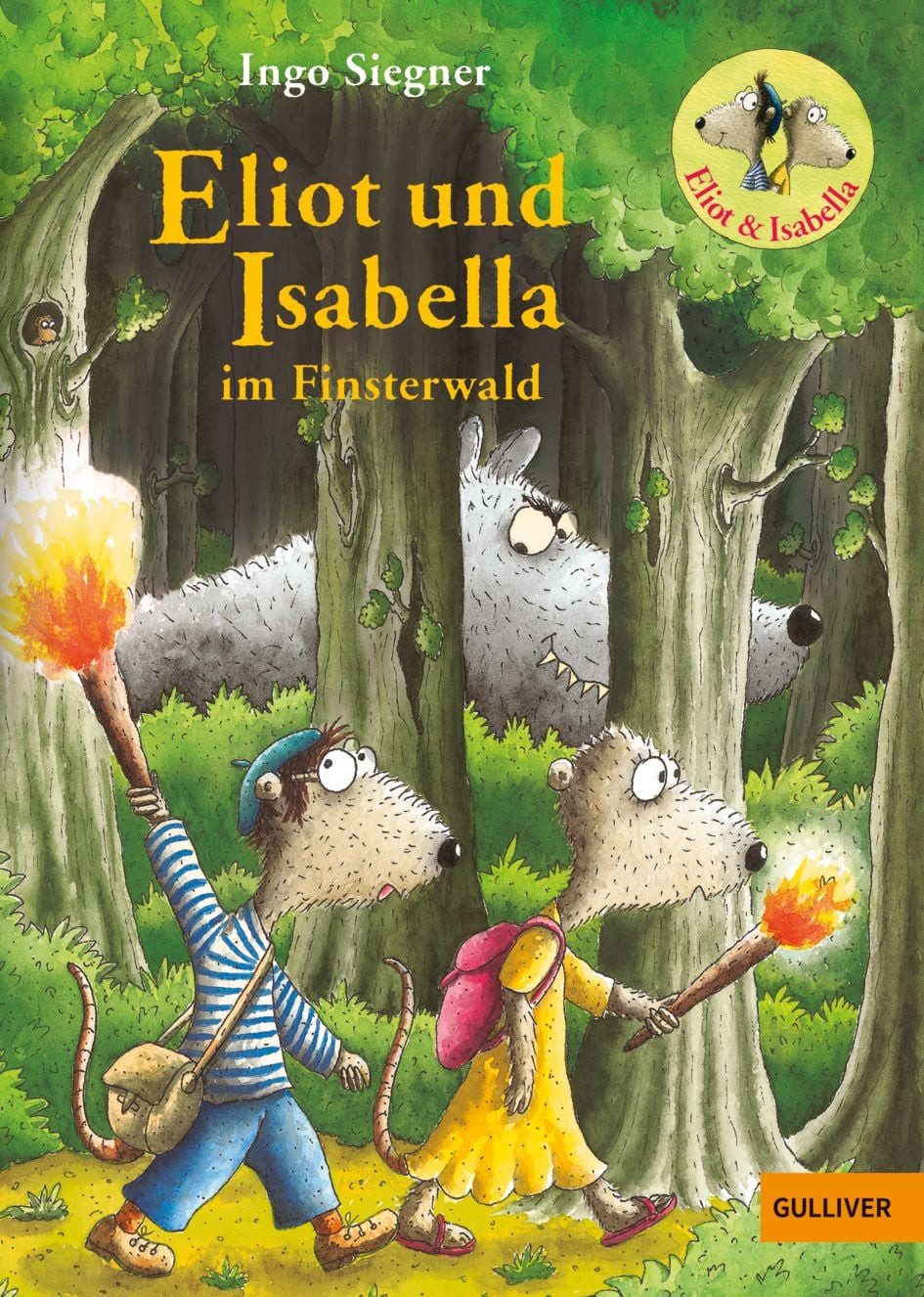 Eliot und Isabella im Finsterwald / Ingo Siegner, Roman. Mit farbigen Bildern von Ingo Siegner