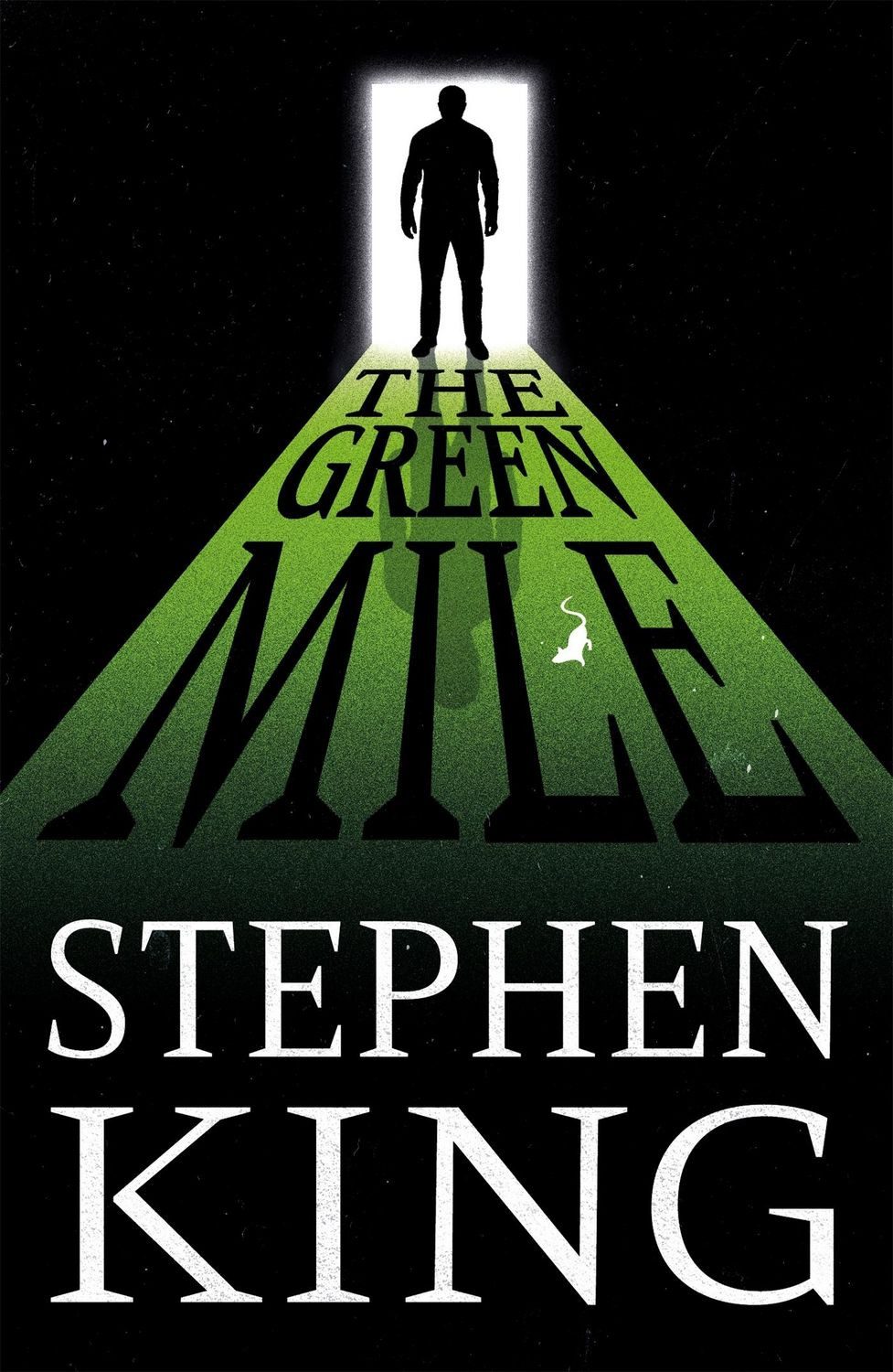 The Green Mile The iconic horror masterpiece / Stephen King, The iconic horror masterpiece, X