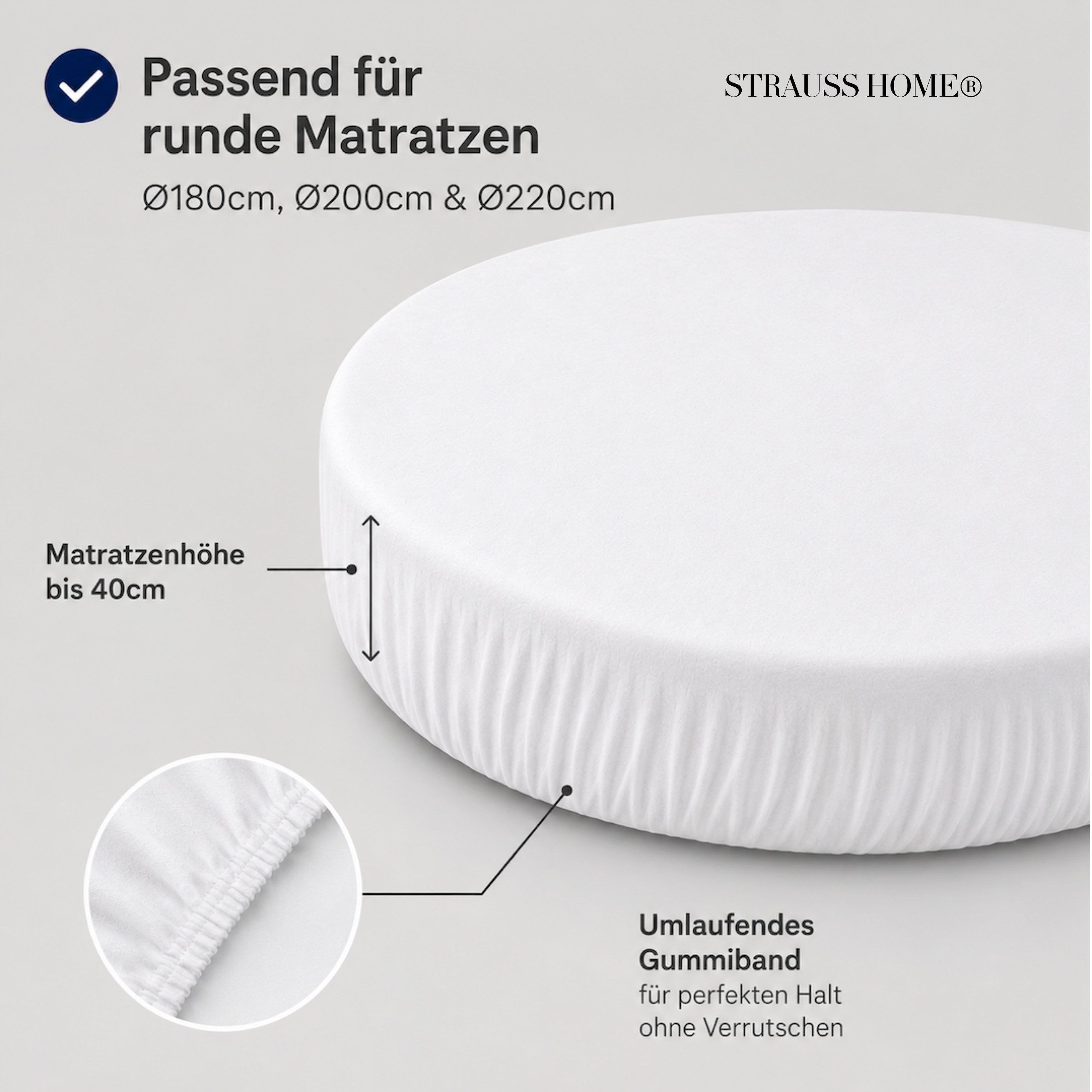 Strauss Home Spannbettlaken Premium RUND 220x220 bis 25cm 100% Baumwolle 160GSM Jersey, Gummizug: Rundumgummizug, 150GSM