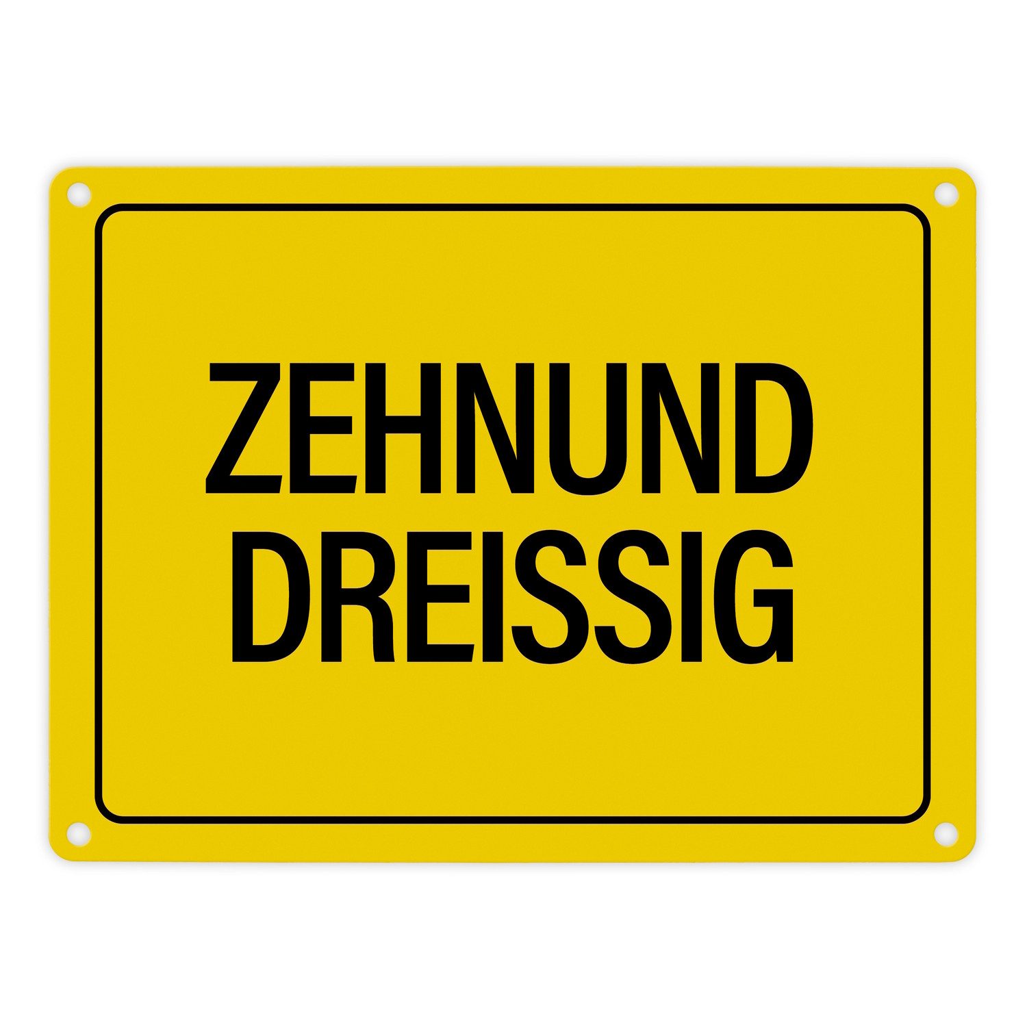 Metallschild 40. Geburtstag Metallschild mit Spruch: Zehnunddreißig Geschenk