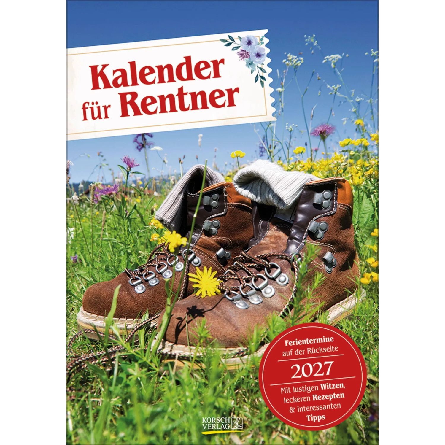 Korsch Verlag Wandkalender Kalender für Rentner 2027