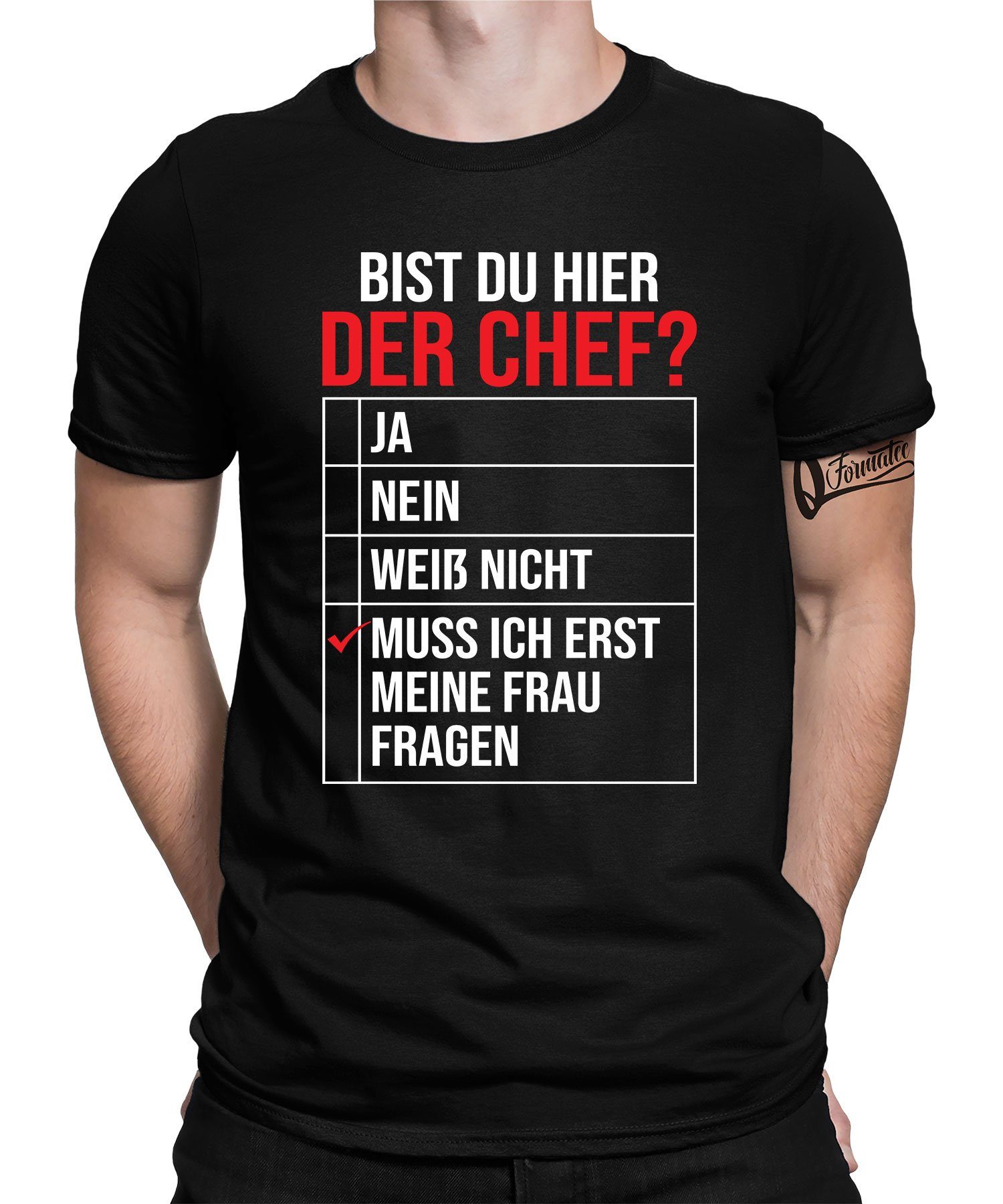 Quattro Formatee Kurzarmshirt Der Chef meine Frau - Papa Vatertag Vater Herren T-Shirt (1-tlg) Schwarz