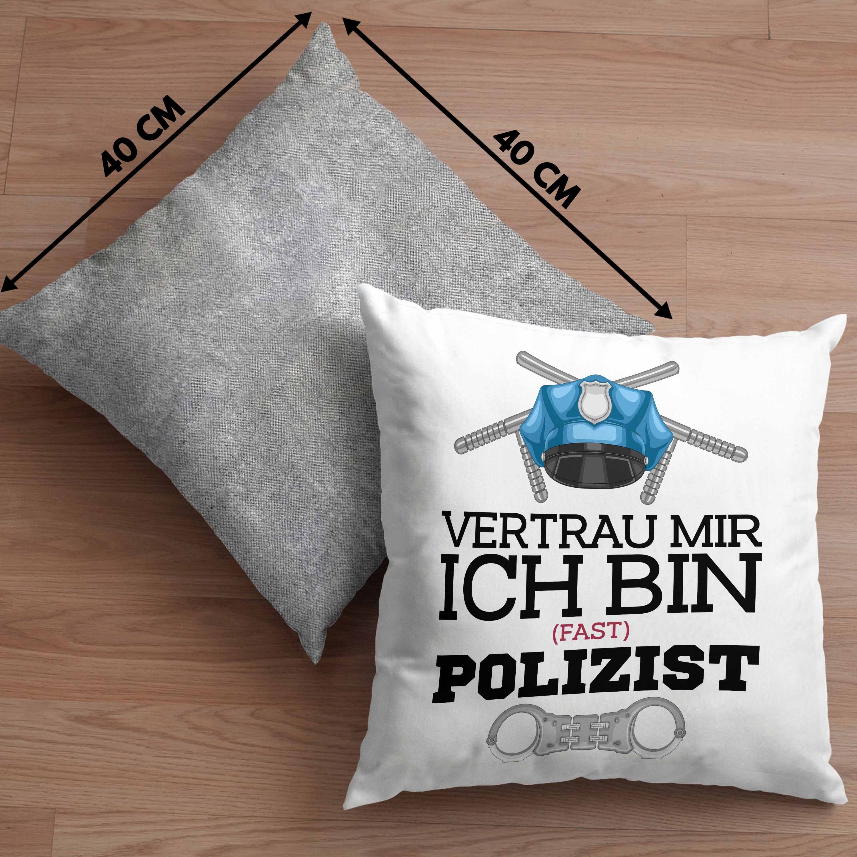 Ausbildung - Dekokissen Ich Trendation Polizei Spruch Trendation Geschenk Grau Polizist 40x40 Kissen mit Füllung Polizist Fast Lustiger Dekokissen Bin