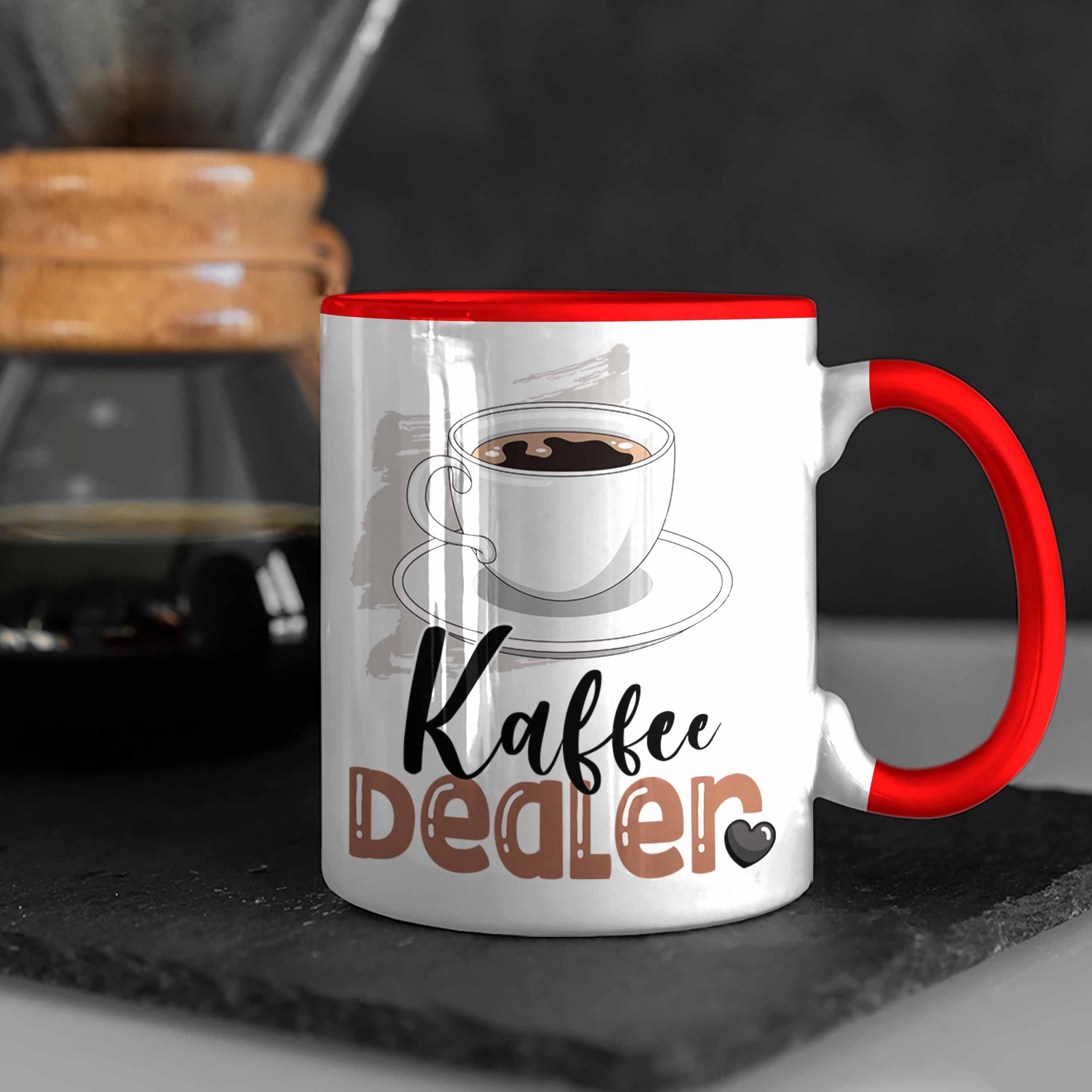 für Rot Tasse Barista Dealer Trendation Kaffee Tasse Geschenkide Geburtstag Geschenk Spruch
