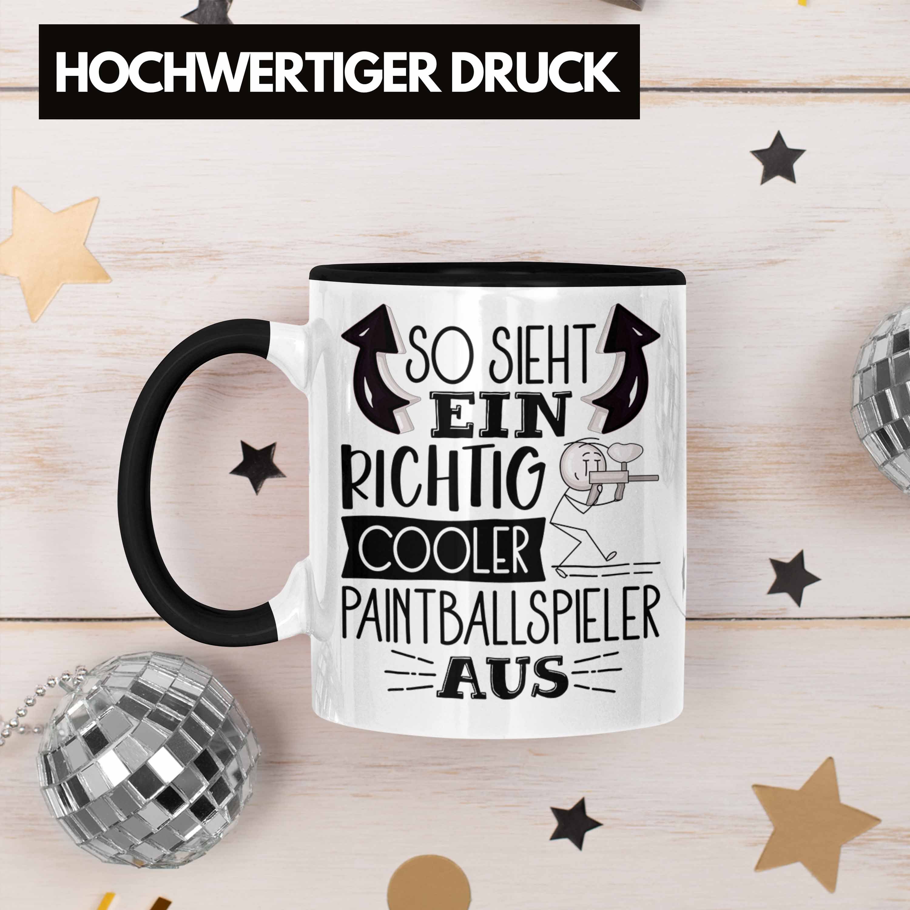 Sieht Tasse Paintballspieler Richtig Lusti Aus Trendation Schwarz So Geschenk Cooler Ein Tasse