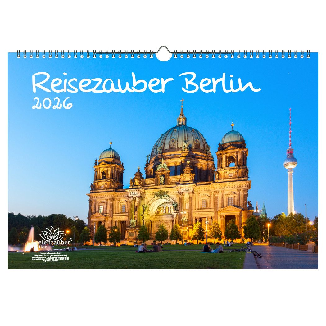 Seelenzauber Wandkalender Reisezauber Berlin DIN A3 Kalender für 2026 Deutschland Hauptstadt