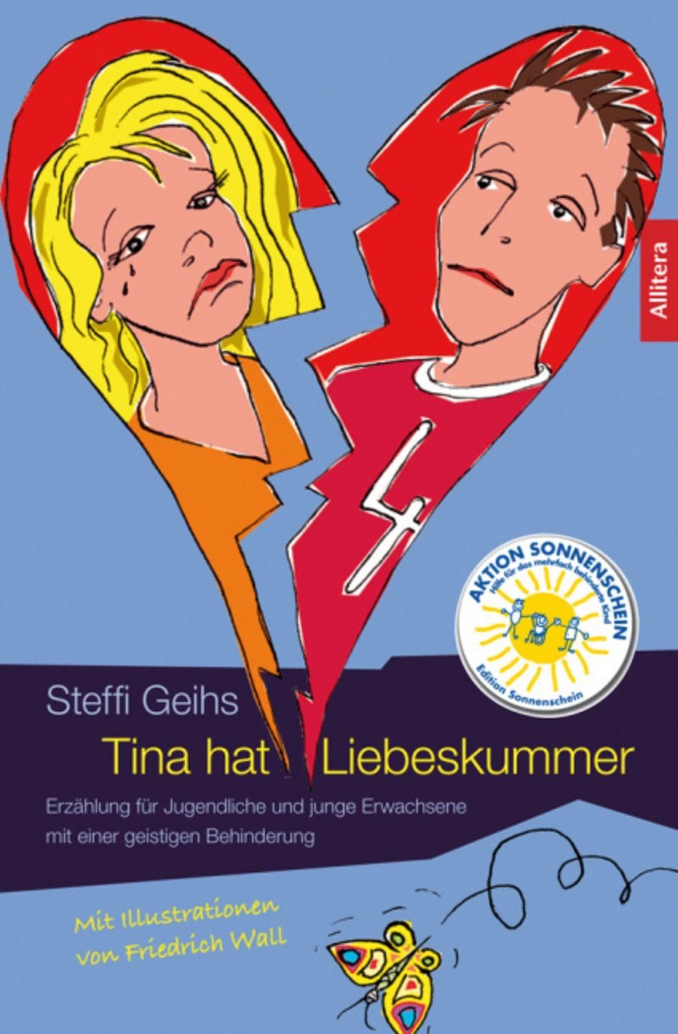 Geihs, S: Tina hat Liebeskummer / Steffi Geihs