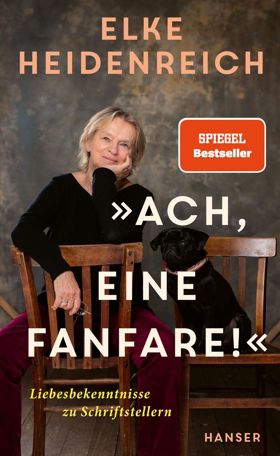 »Ach, eine Fanfare!« / Elke Heidenreich