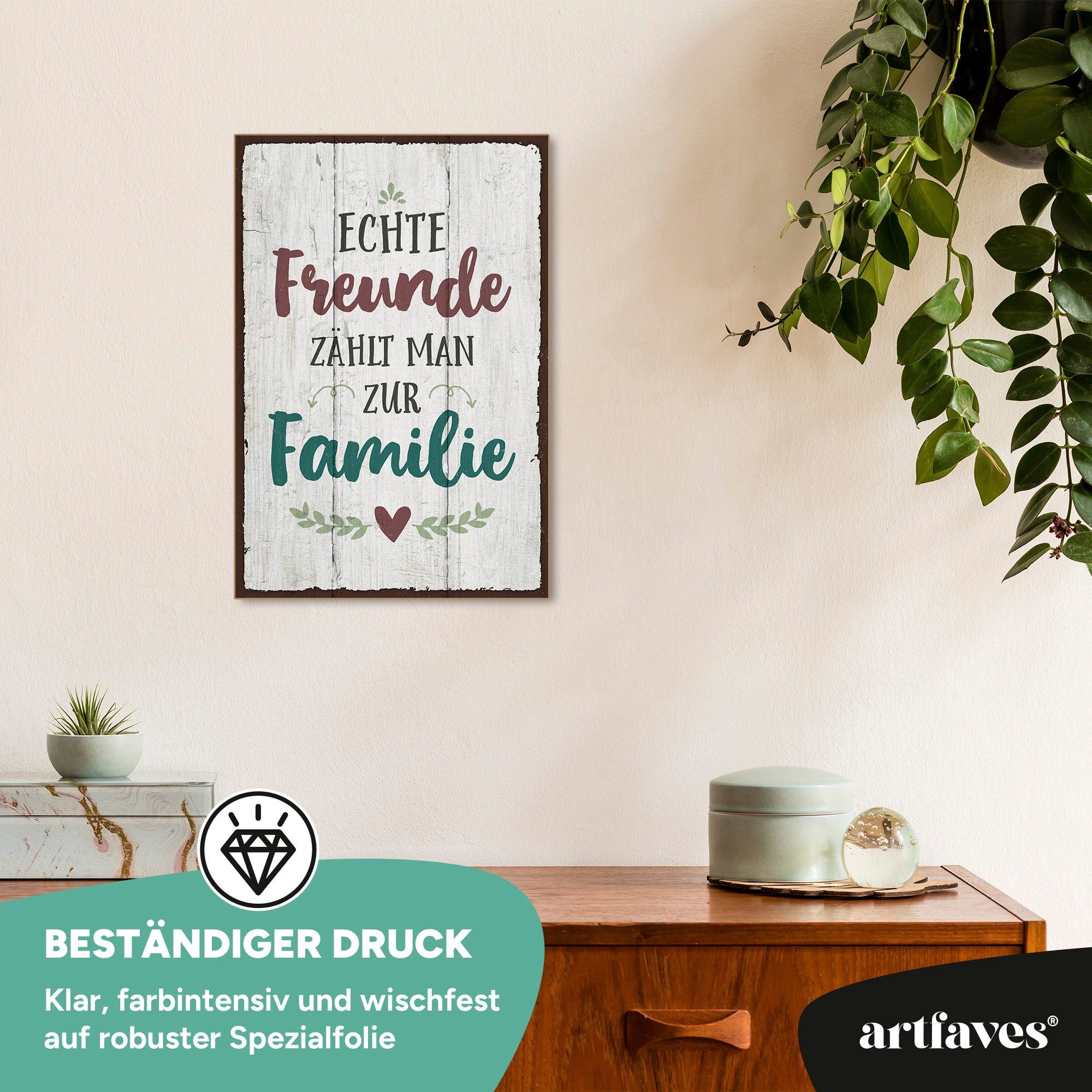 ARTFAVES Holzbild Schild mit Spruch - ECHTE FREUNDE ZÄHLT MAN ZUR FAMILIE - Freundschaft