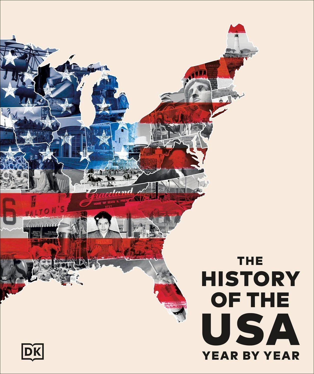 The History of the USA Year by Year / DK