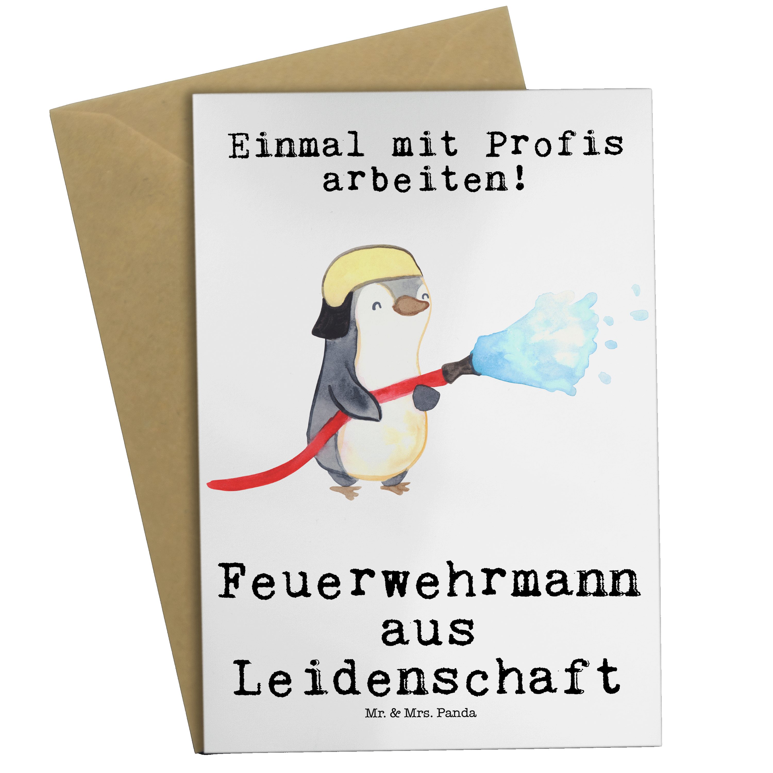 Mr. & Mrs. Panda Grußkarte Feuerwehrmann Leidenschaft, Grußkarte, Weiß, Lustig, Spruch, Feuerweh, genesungskarte jubiläumskarte Beileidskarte