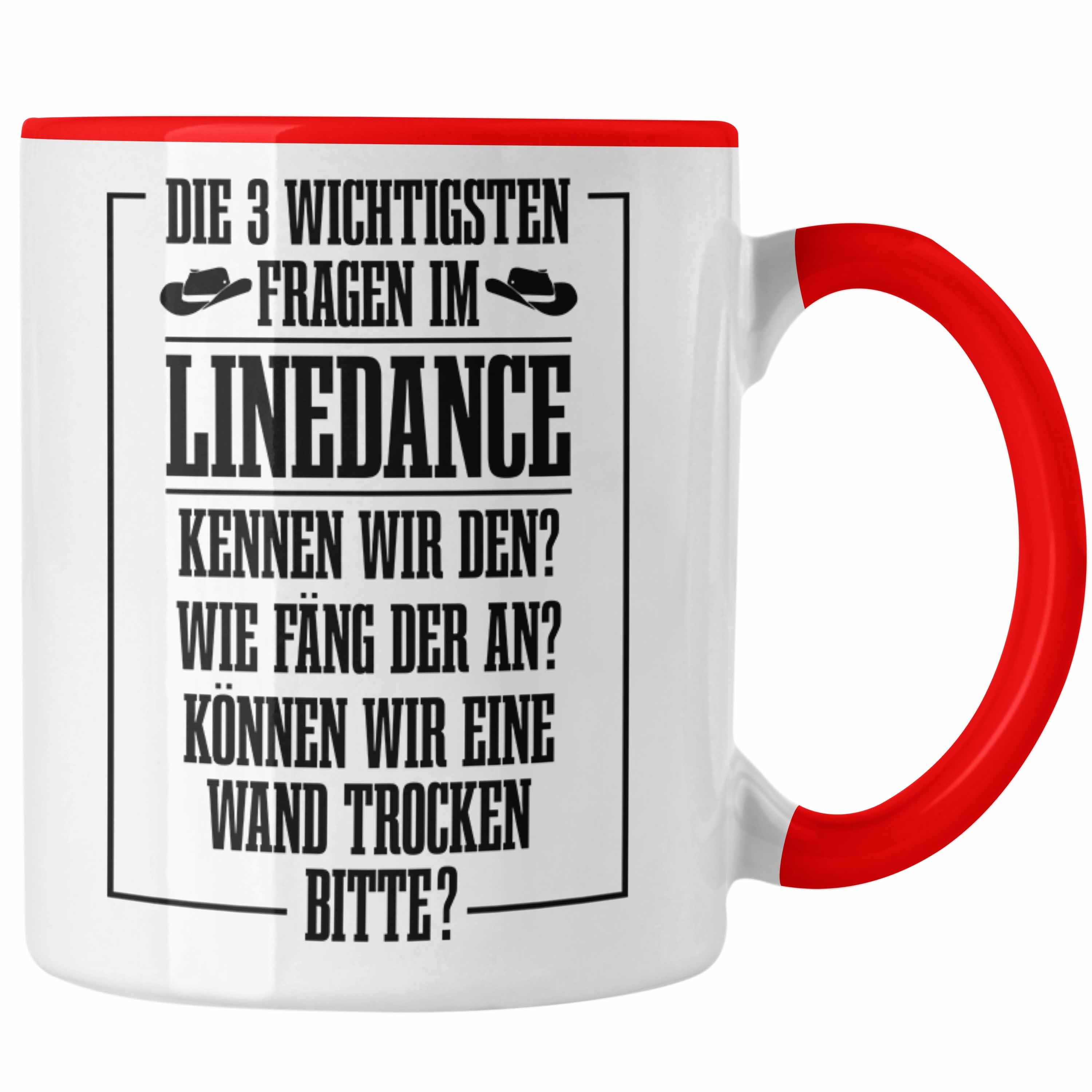 Trendation Tasse Linedance Geschenke Frauen Geschenkidee Line Rot Spruch Sprüc Tasse Dance