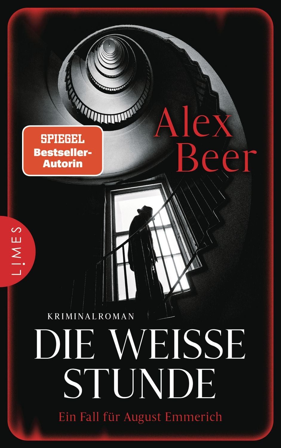 Die weiße Stunde / Alex Beer, Ein Fall für August Emmerich - Kriminalroman