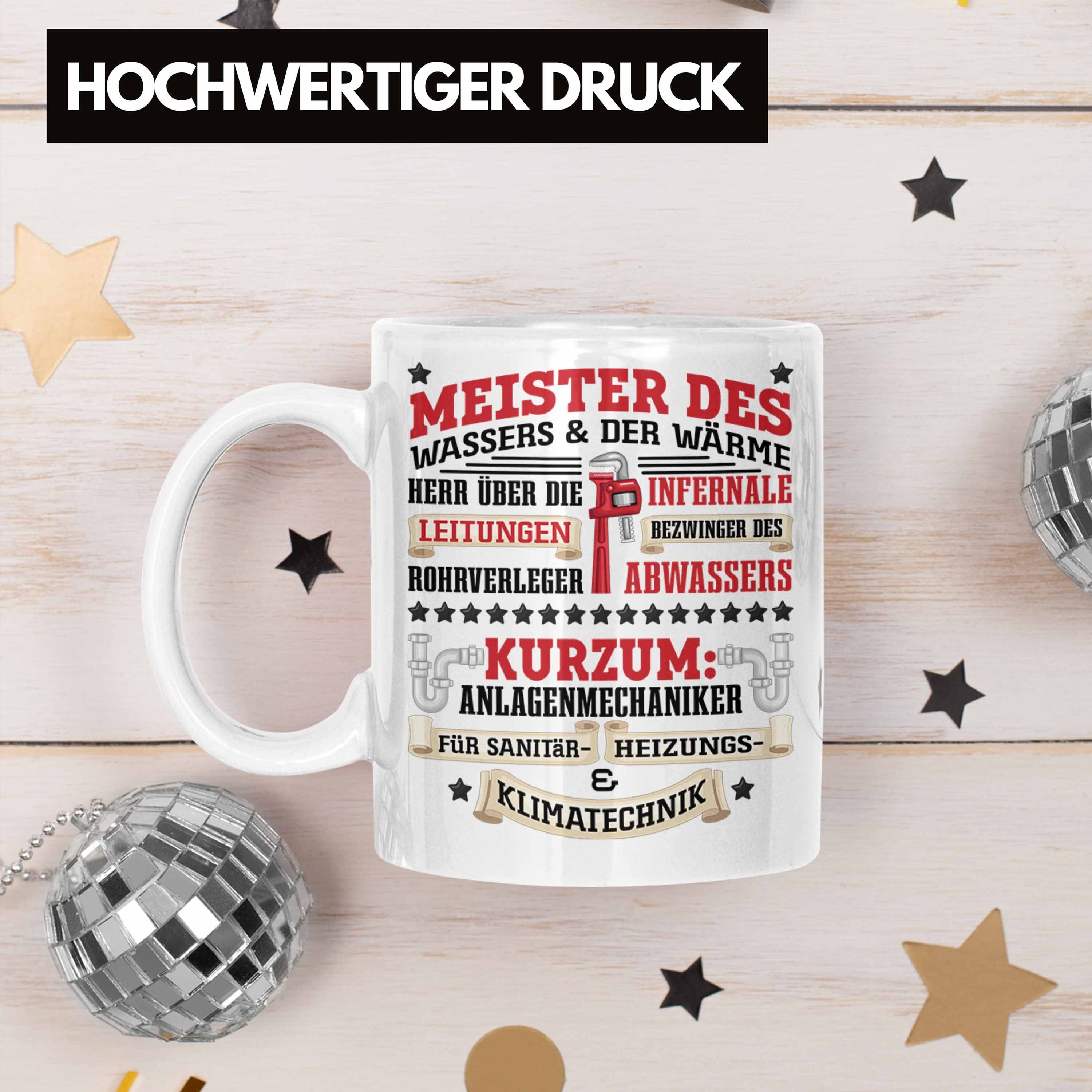 Trendation Tasse Anlagemechaniker Heizungsbauer Klempner Spruch Geschenk Tasse Weiss Männer K