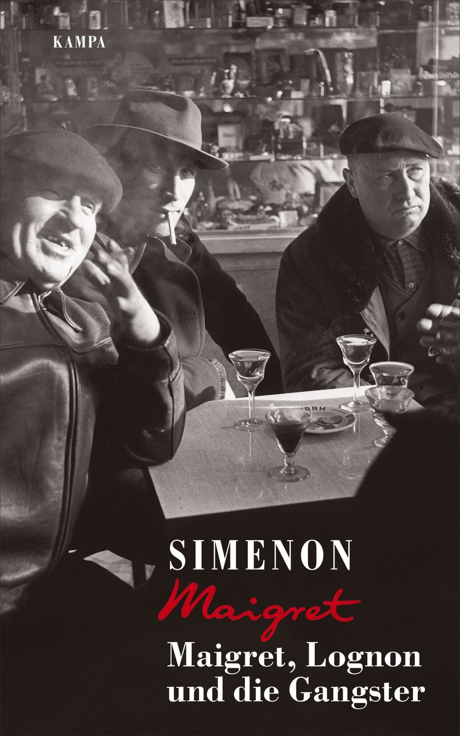 Maigret, Lognon und die Gangster / Georges Simenon
