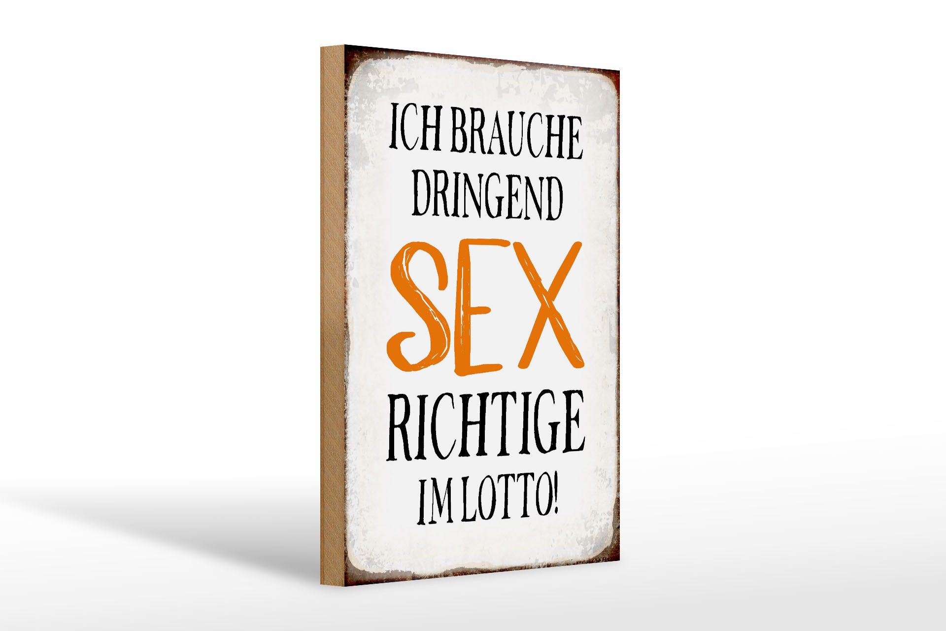 Femer GmbH Holzbild Spruch 20x30cm ich brauche dringend Sex, Sprüche Zitate Lustiges (1 St), Glatte Holzfaserplatte (MDF), vorn beschichtet