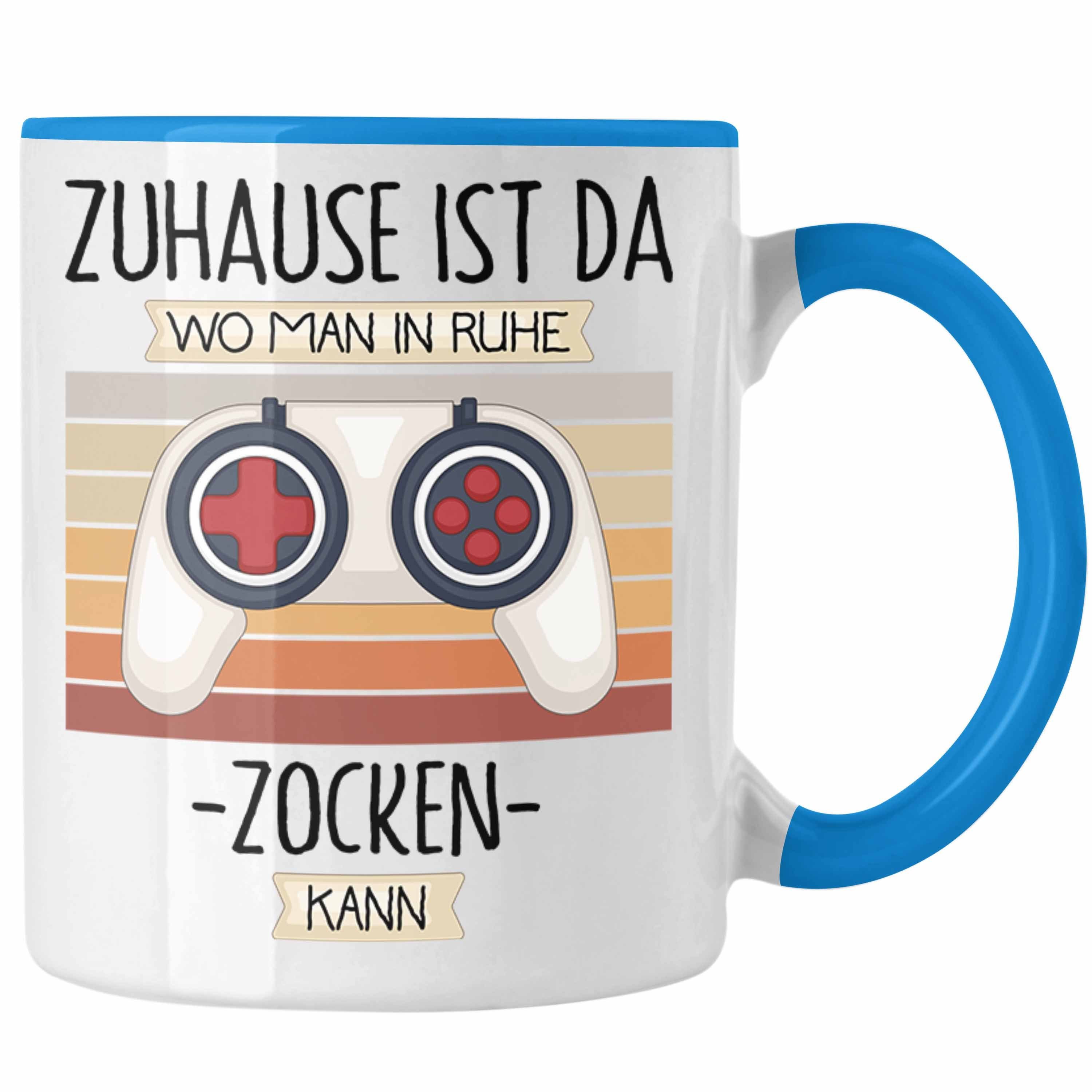 Geschenkidee Wo Ma Zuhause Lustiger Tasse Spruch Geschenk Tasse Gamer Blau Trendation Da Ist