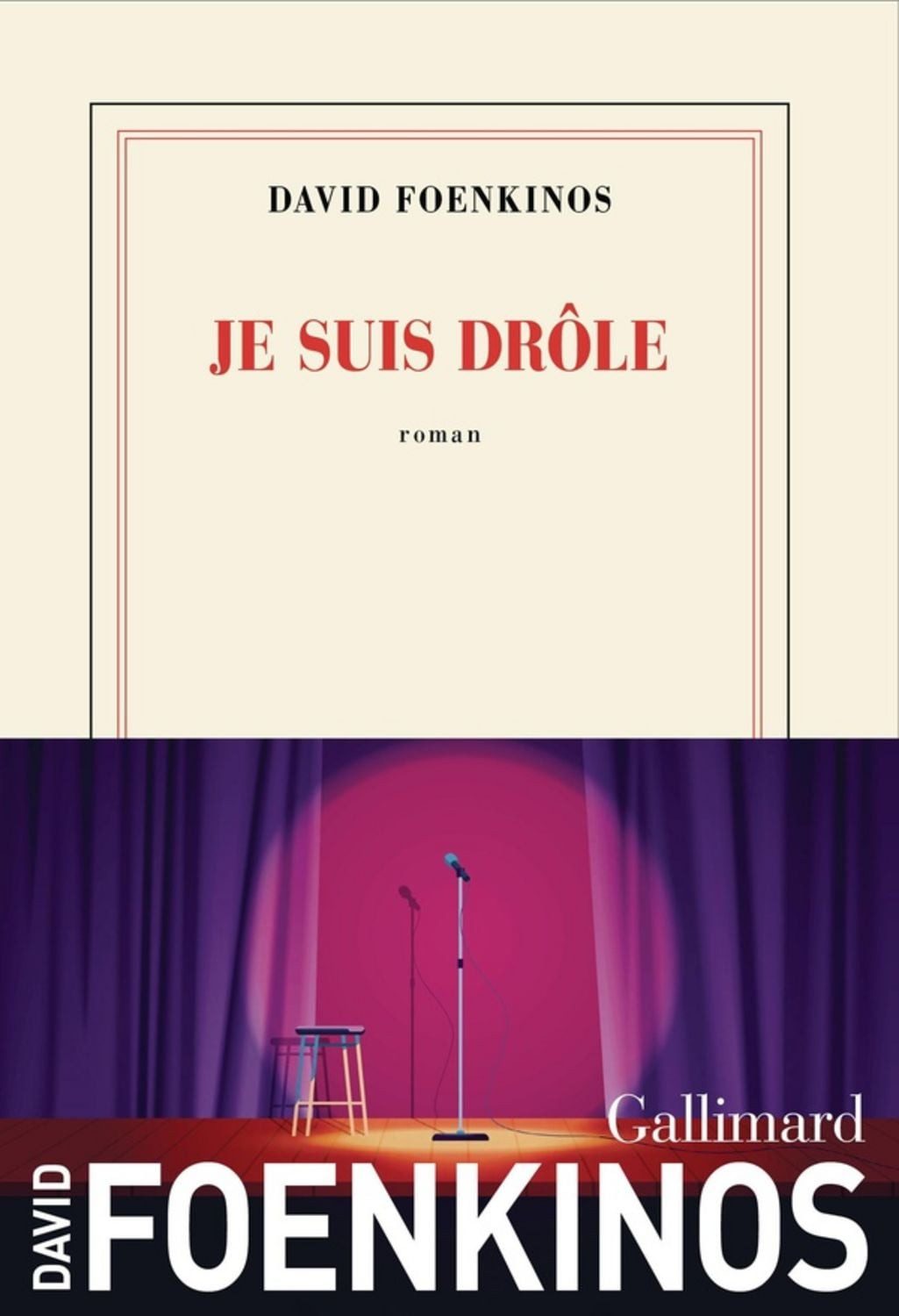 Je suis drôle / David Foenkinos