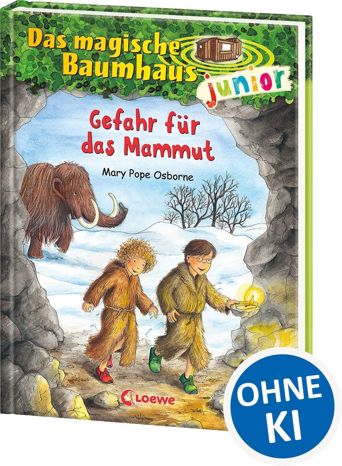 Gefahr für das Mammut / Das magische Baumhaus junior Band 7 / Mary Pope Osborne