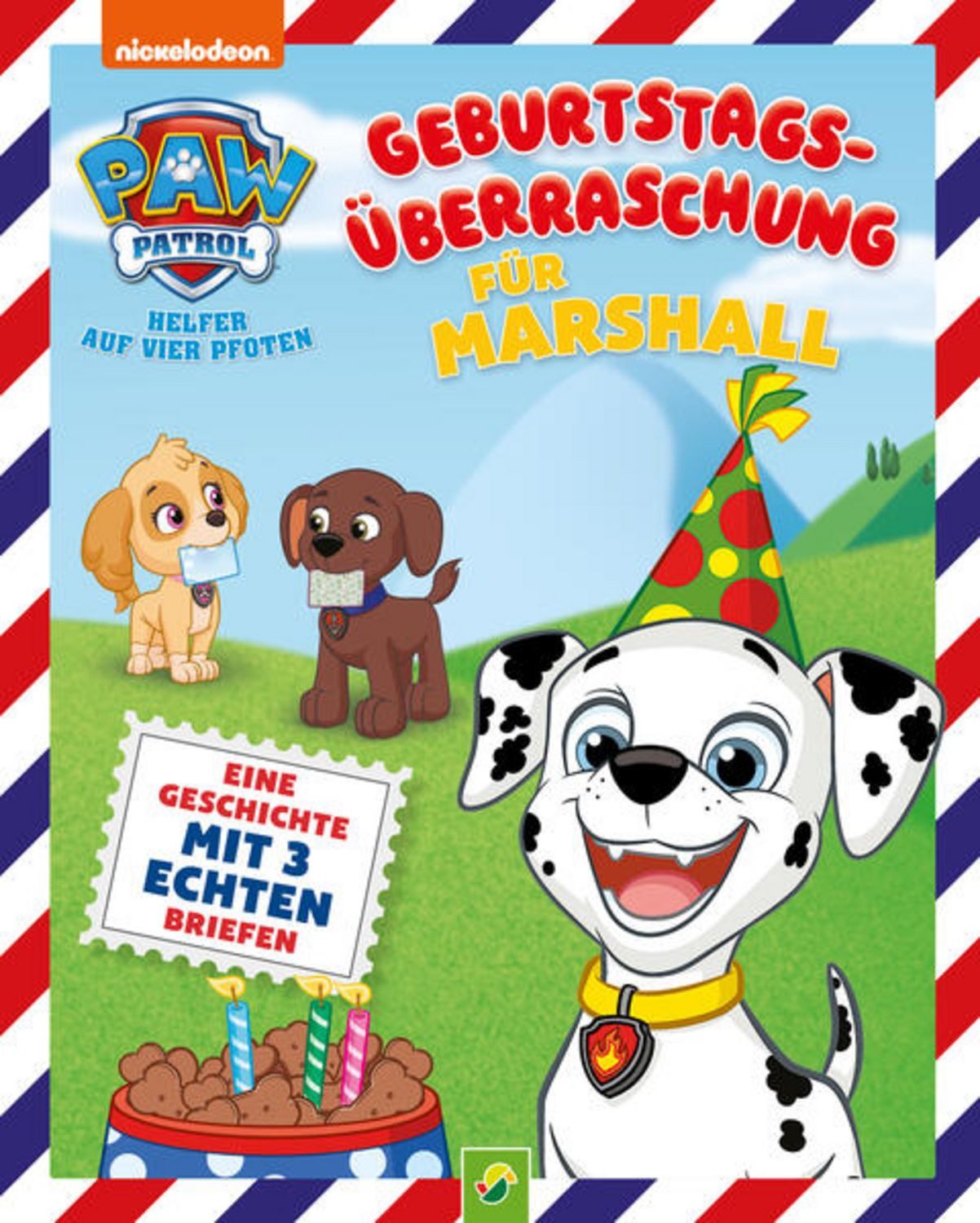 PAW Patrol Briefe-Geschichtenbuch: Geburtstagsüberraschung für Marshal / Oliver Bieber