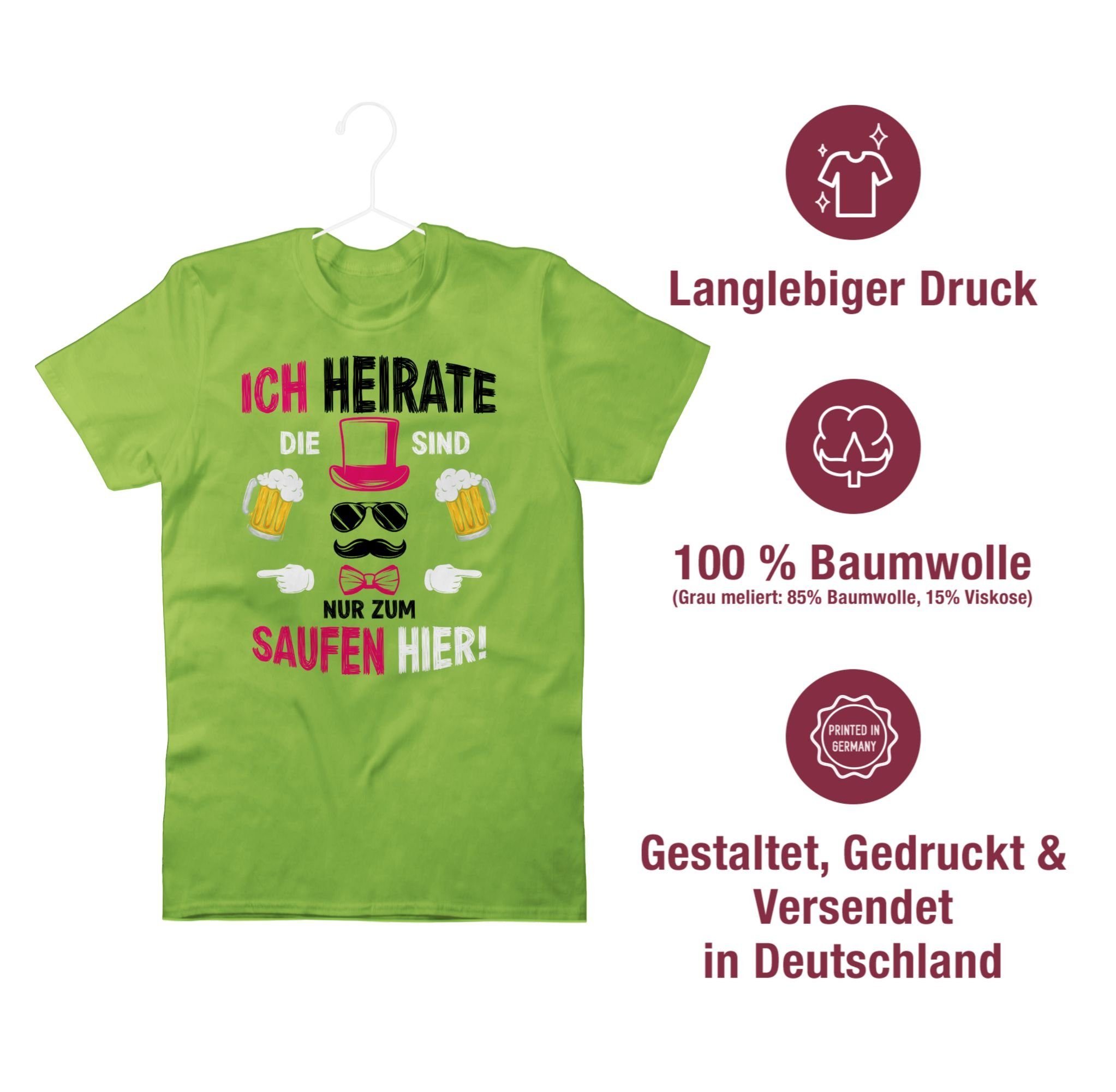 sind saufen heirate 3 JGA nur hier Männer T-Shirt Ich Shirtracer zum Hellgrün die