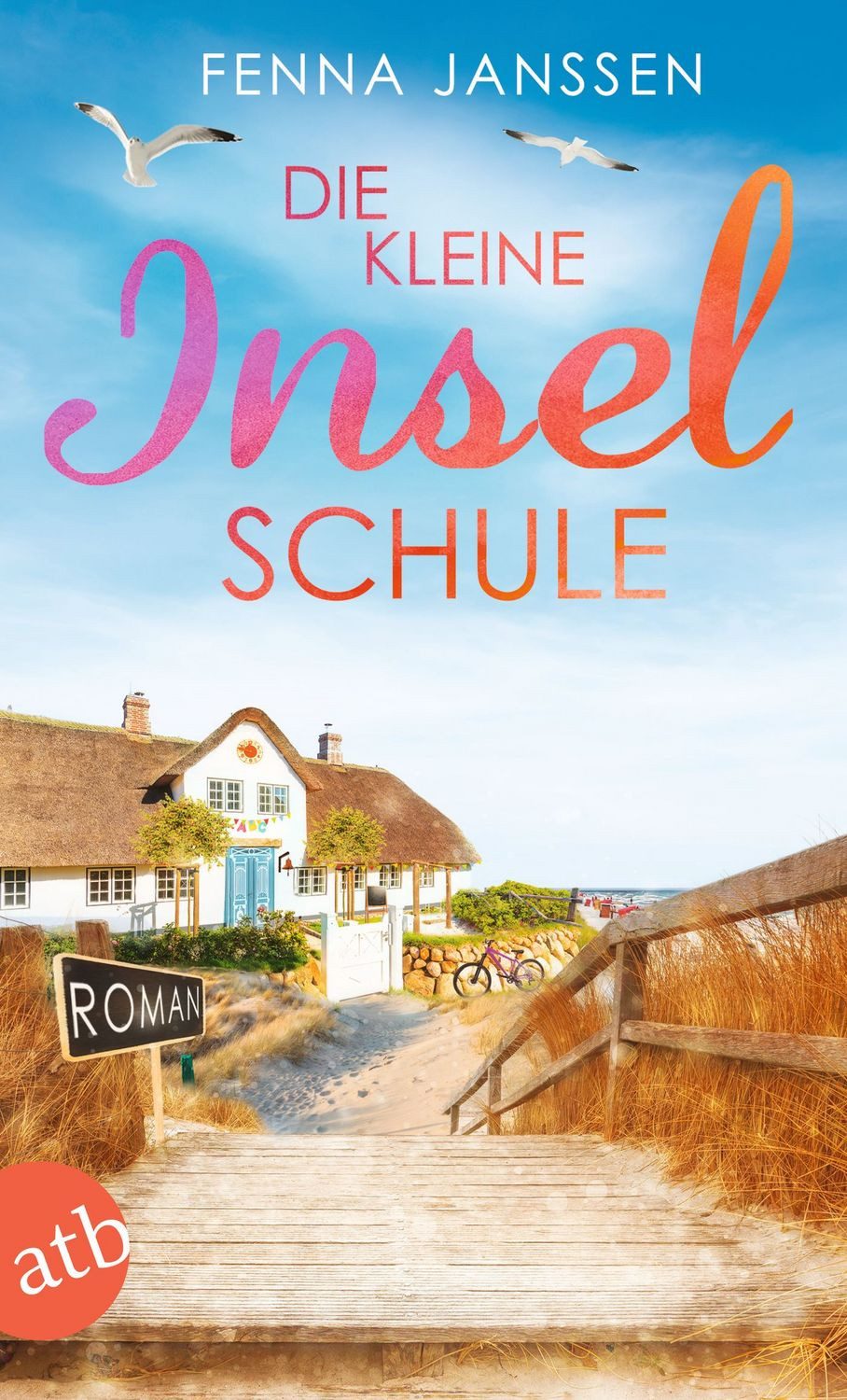 Die kleine Inselschule / Fenna Janssen
