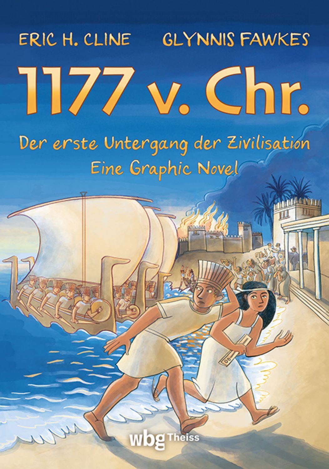 1177 v. Chr. – Eine Graphic Novel / Eric H. Cline