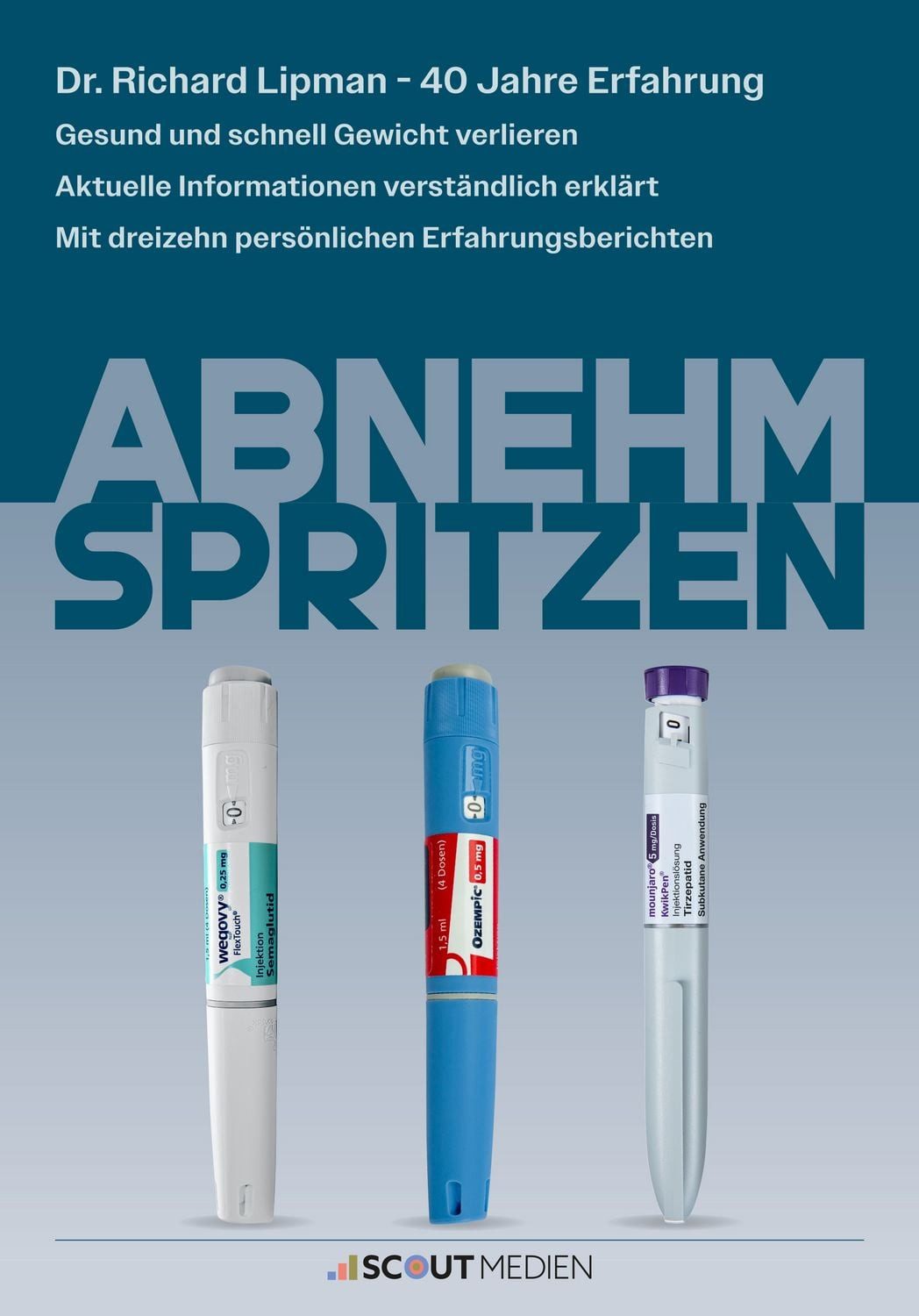Ratgeber Abnehmspritzen Richard Lipman