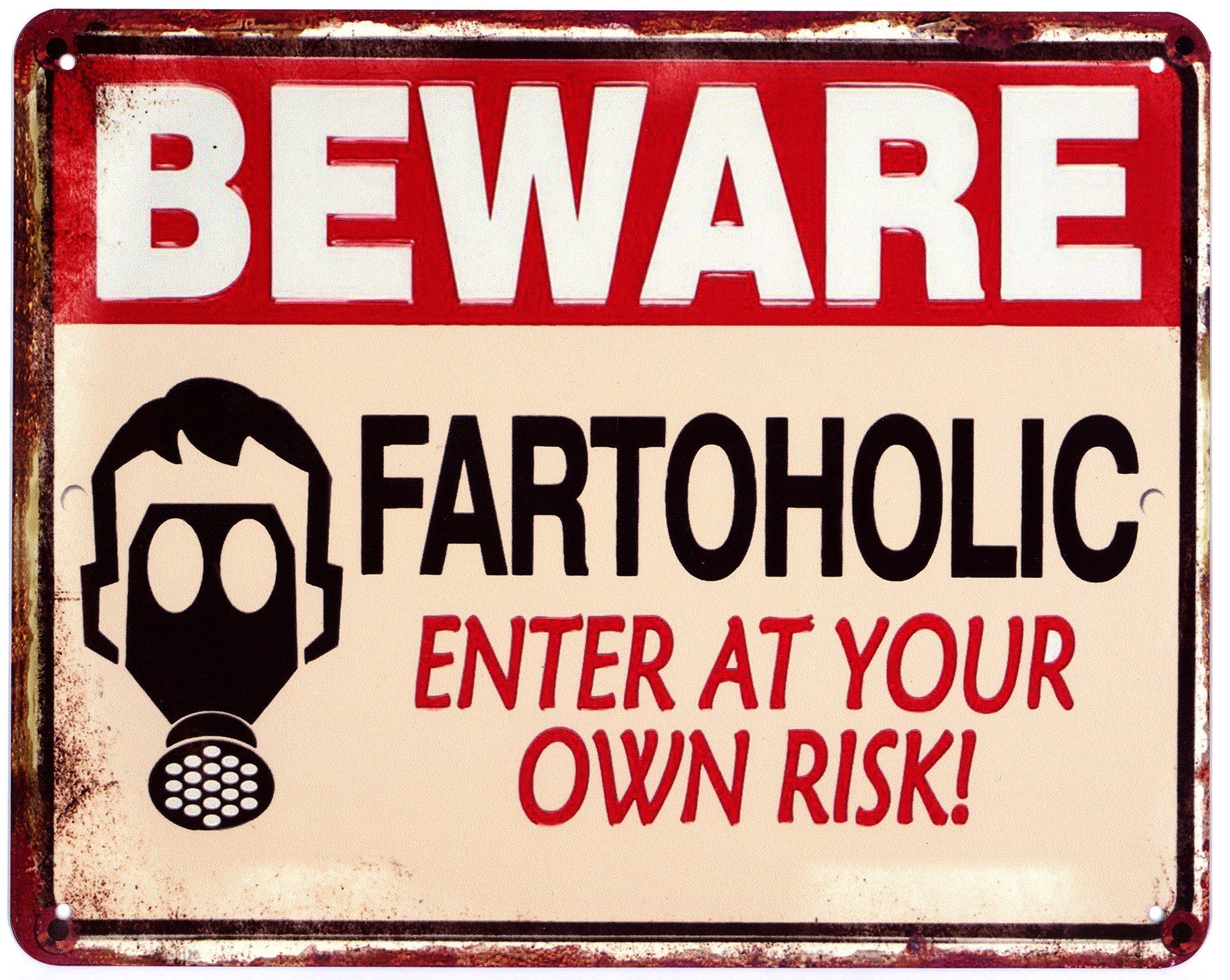 Metallschild Blechschild Beware Fartoholic Enter at your own Risk!