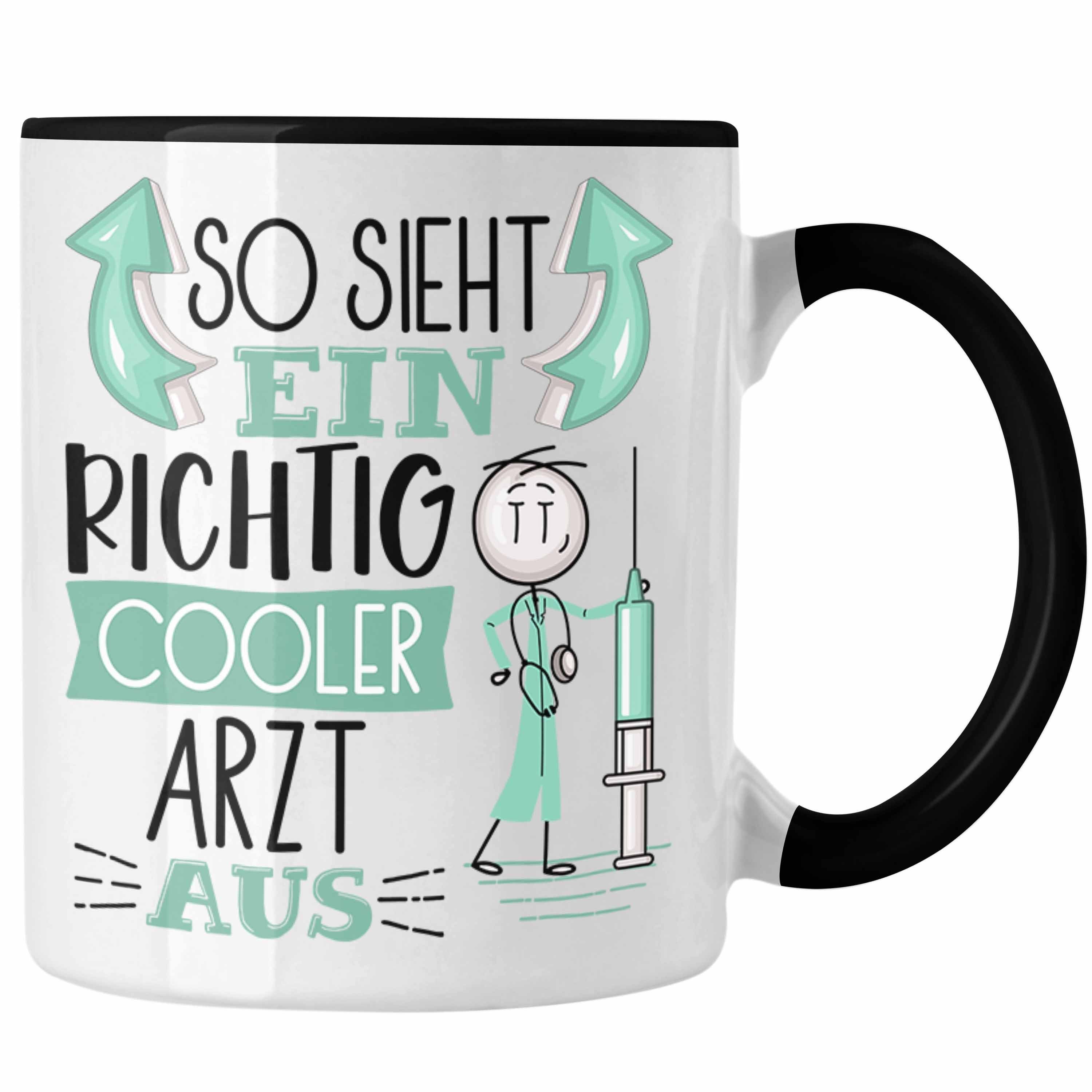 Trendation Tasse Arzt Tasse Geschenk So Sieht Ein RIchtig Cooler Arzt Aus Geschenkidee Schwarz