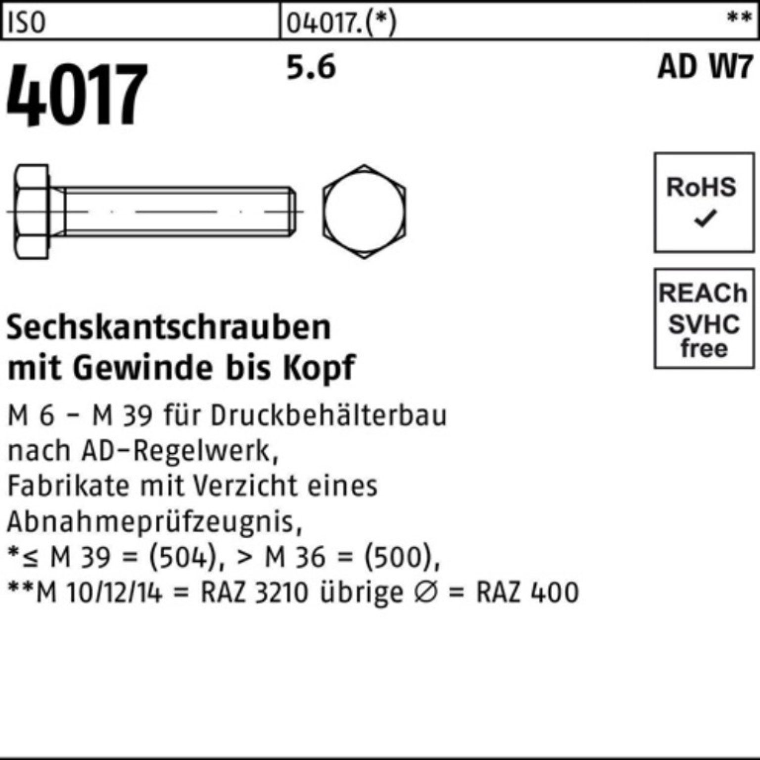 4017 100er 100 Pack M12x 5.6 AD Sechskantschraube Stück VG Bufab Sechskantschraube 50 ISO W7
