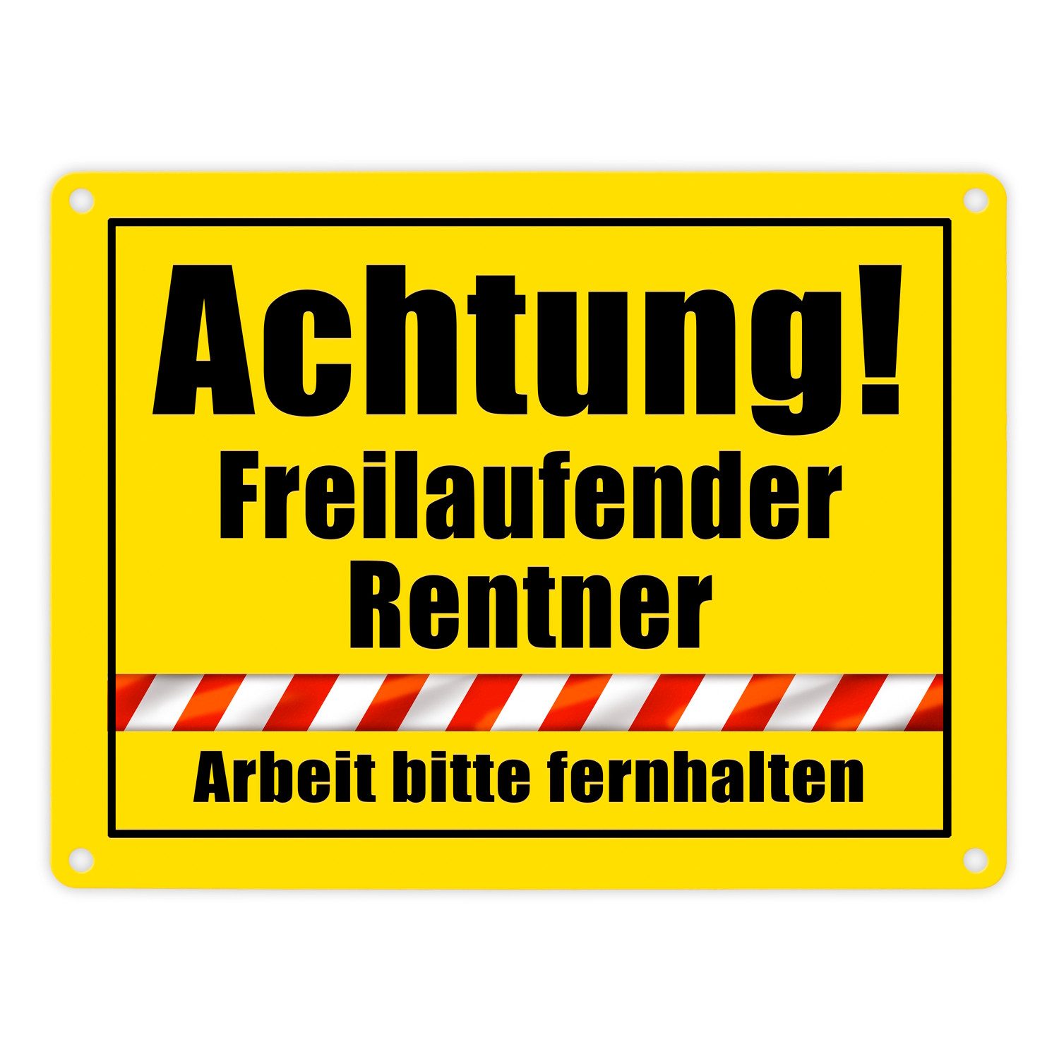 Metallschild Warnschild Renteneintritt Metallschild in 15x20 cm mit Spruch Rentner
