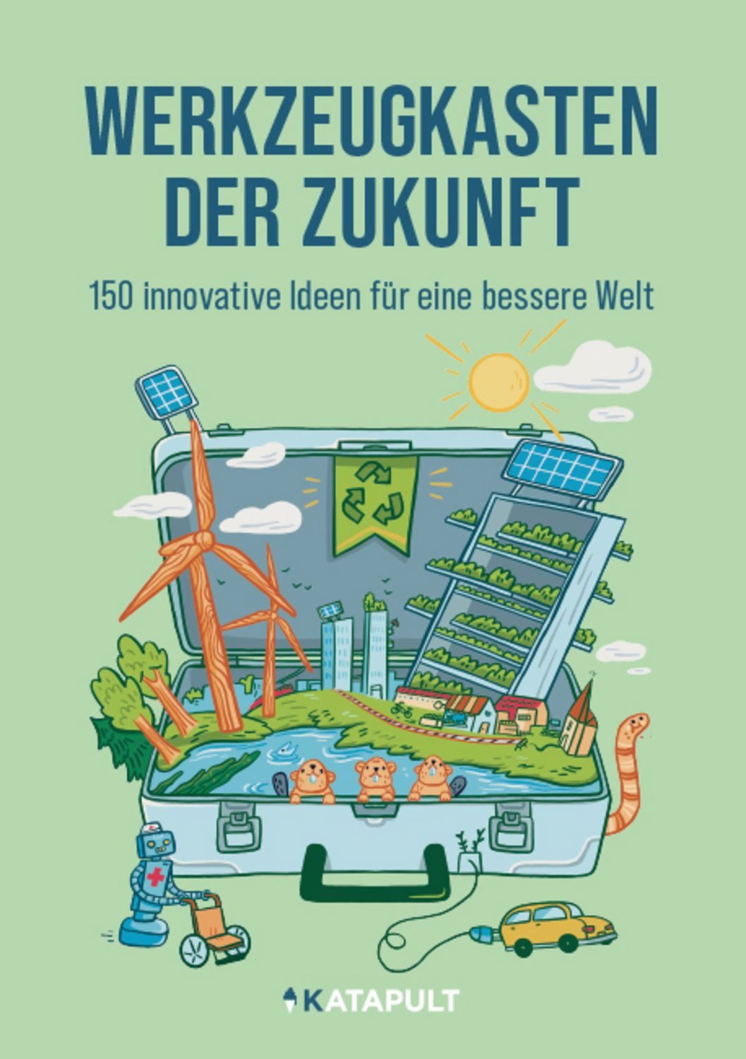 Werkzeugkasten der Zukunft / Katapult