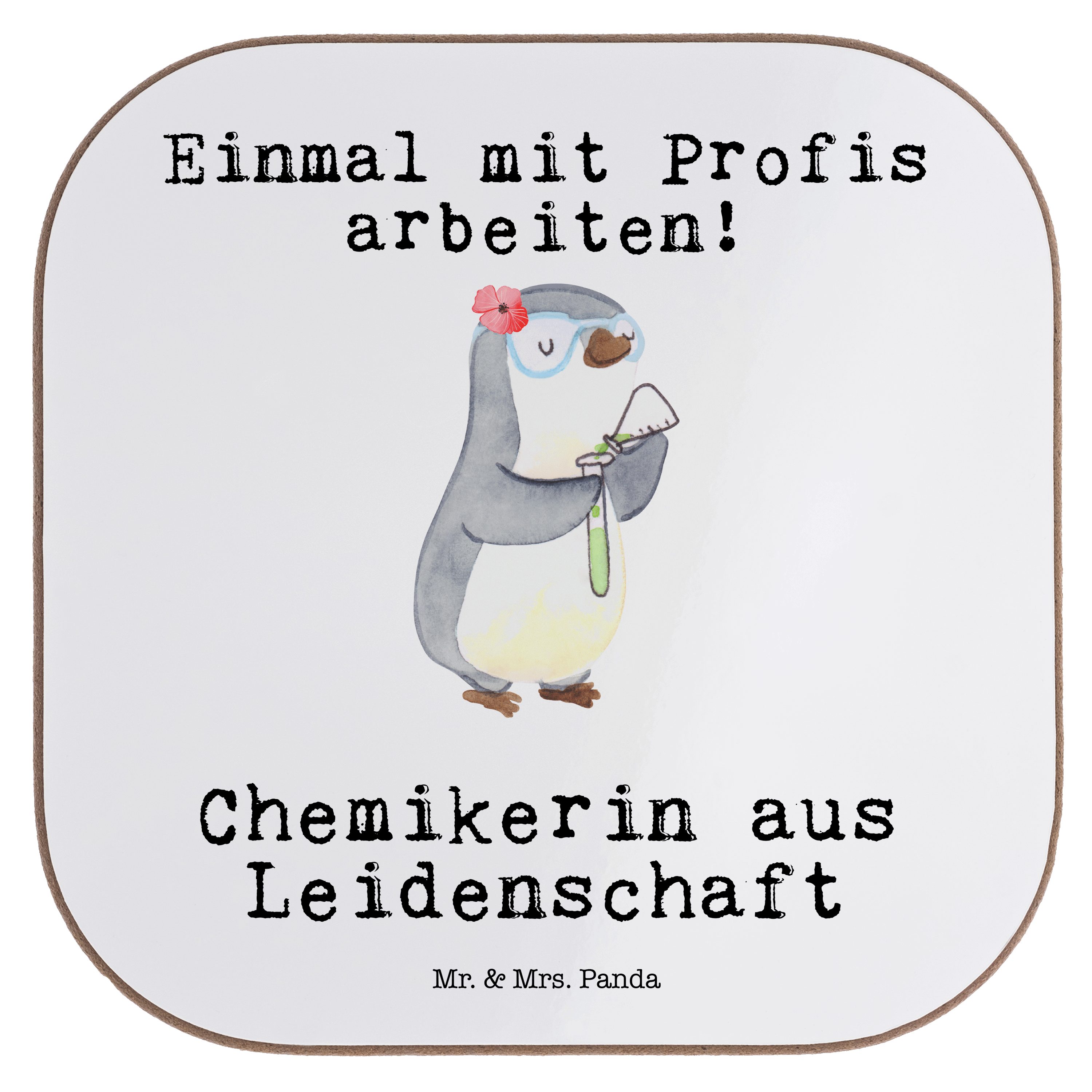 Mr. & Mrs. Panda Getränkeuntersetzer Chemikerin aus Leidenschaft - Weiß - Geschenk, Untersetzer Gläser, La, 1-tlg.