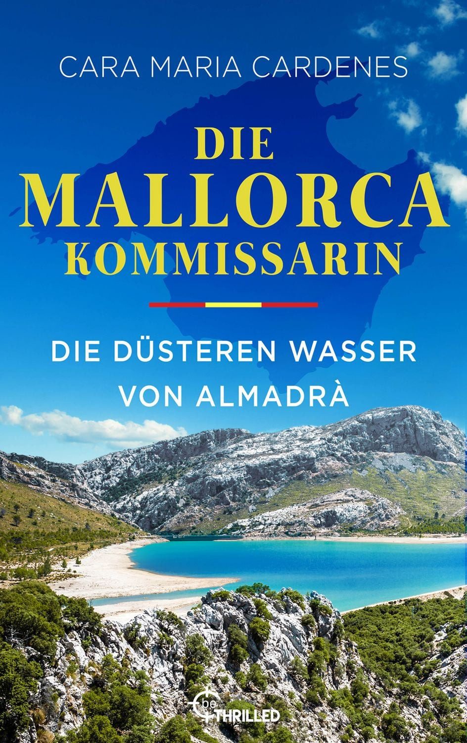 Die Mallorca-Kommissarin - Die düsteren Wasser von Almadrà / Cara Maria Cardenes, BILD-Bestseller