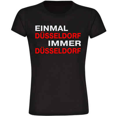 multifanshop T-Shirt Damen Düsseldorf - Einmal Immer - Frauen
