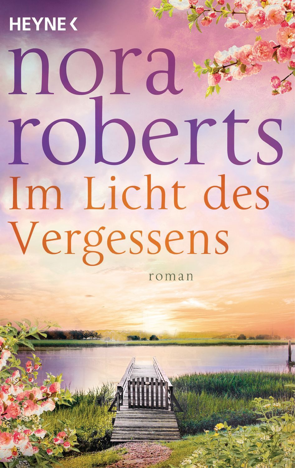 Im Licht des Vergessens / Nora Roberts
