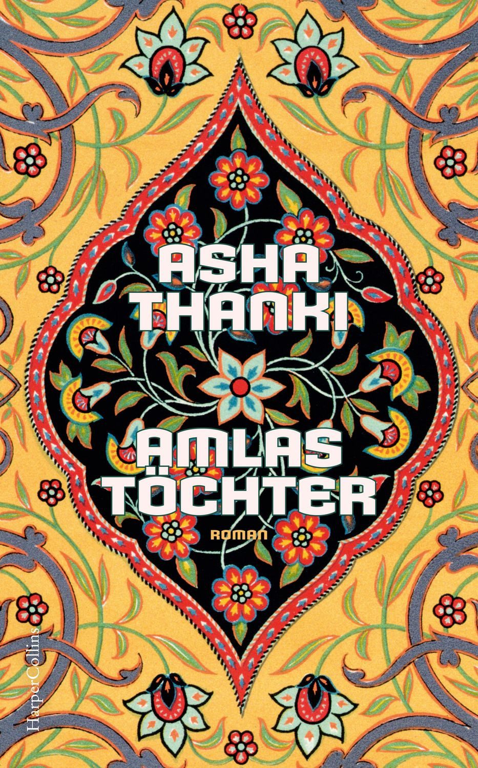 Amlas Töchter / Asha Thanki, Roman, Herausragendes Debüt: Mitreißend wie Min Jin Lee, politisch wie Mohsin Hamid, Die Geschichte Pakistans mit einer zärtlichen Liebe im Mittelpunkt