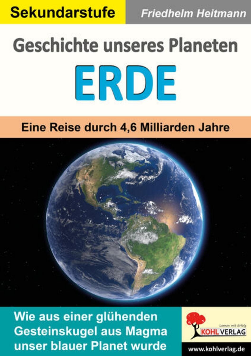Geschichte unseres Planeten Erde / Friedhelm Heitmann
