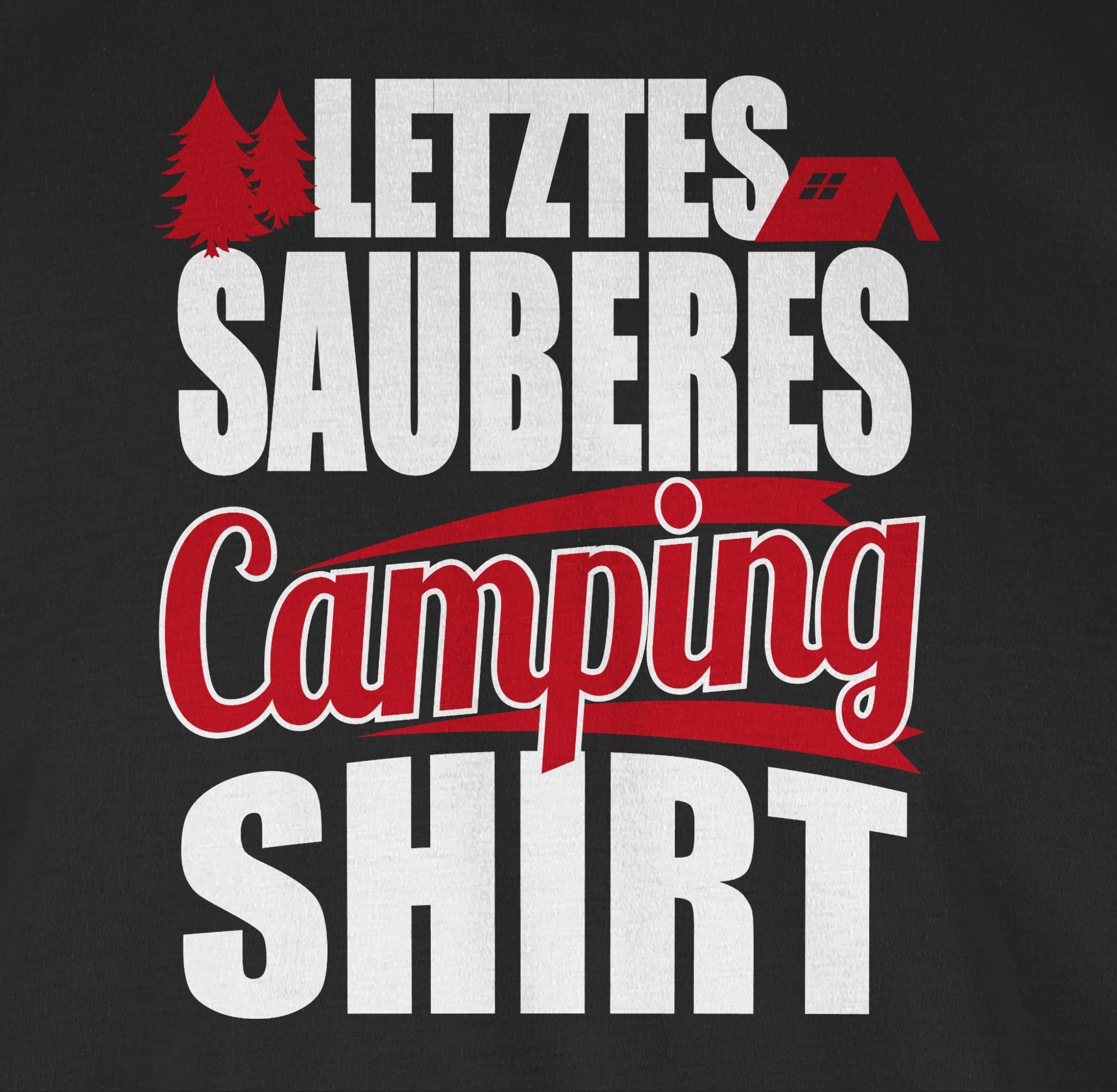 Shirtracer T-Shirt Letztes sauberes Camping Hobby Shirt Outfit 1 Schwarz