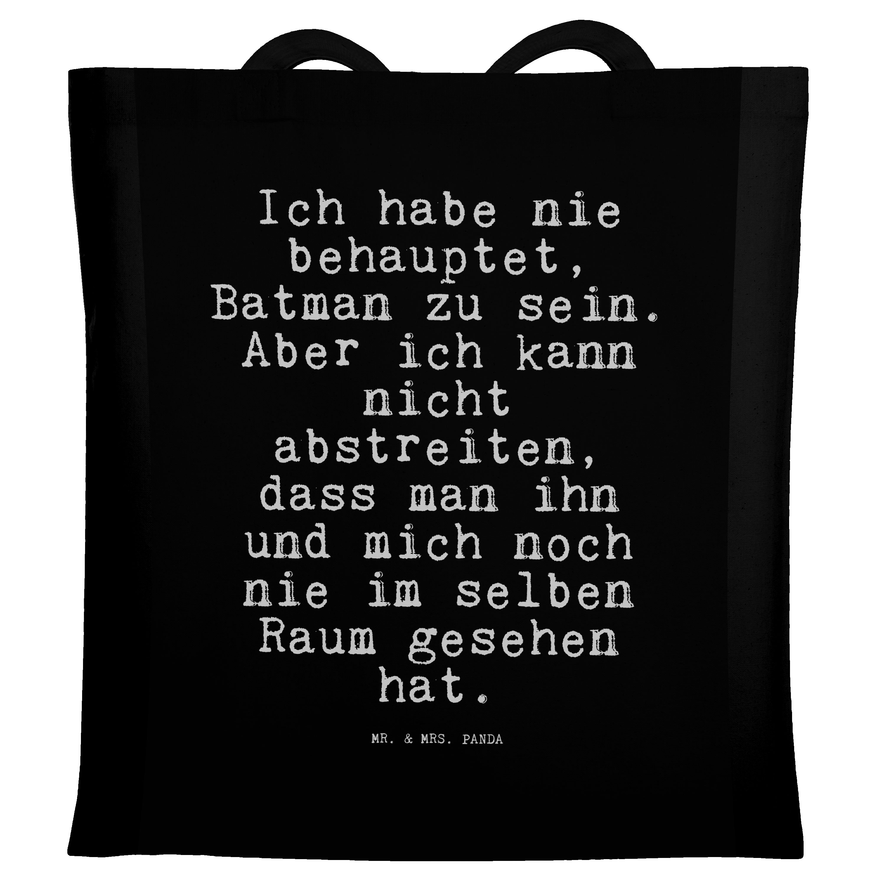 Mr. & Mrs. Panda Tragetasche Ich habe nie behauptet,... - Schwarz - Geschenk, Batman, Freund, Beut (1-tlg)