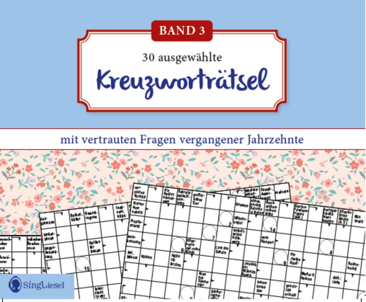 Kreuzworträtsel für Senioren. Der Kreuzworträtsel-Block für Senioren m / diverse