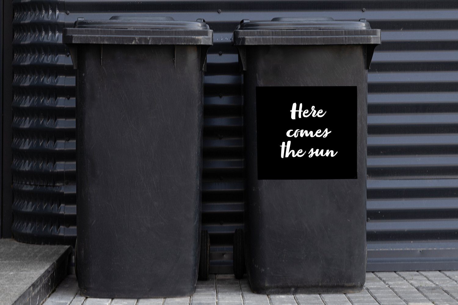 - - Wandsticker (1 Mülltonne, - Abfalbehälter MuchoWow Sonne Container, Zitate Hier die Mülleimer-aufkleber, Sonne kommt Sticker, St), Text