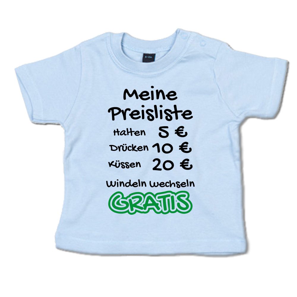 G-graphics T-Shirt Meine Preisliste – Halten, Drücken, Küssen, Windeln wechseln Baby T-Shirt mit Spruch als Geschenk zur Geburt / Babyparty