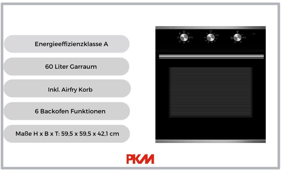 PKM Einbaubackofen PKM EBO6-60AF Einbaubackofen, 60 Liter, Timer, 6 Backofenfunktionen, inkl. Frittierkorb