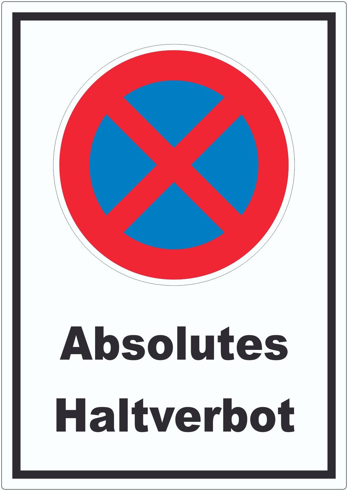HB-Druck Aufkleber Absolutes Haltverbot Aufkleber, wetterfest, UV-beständig, kratzfest