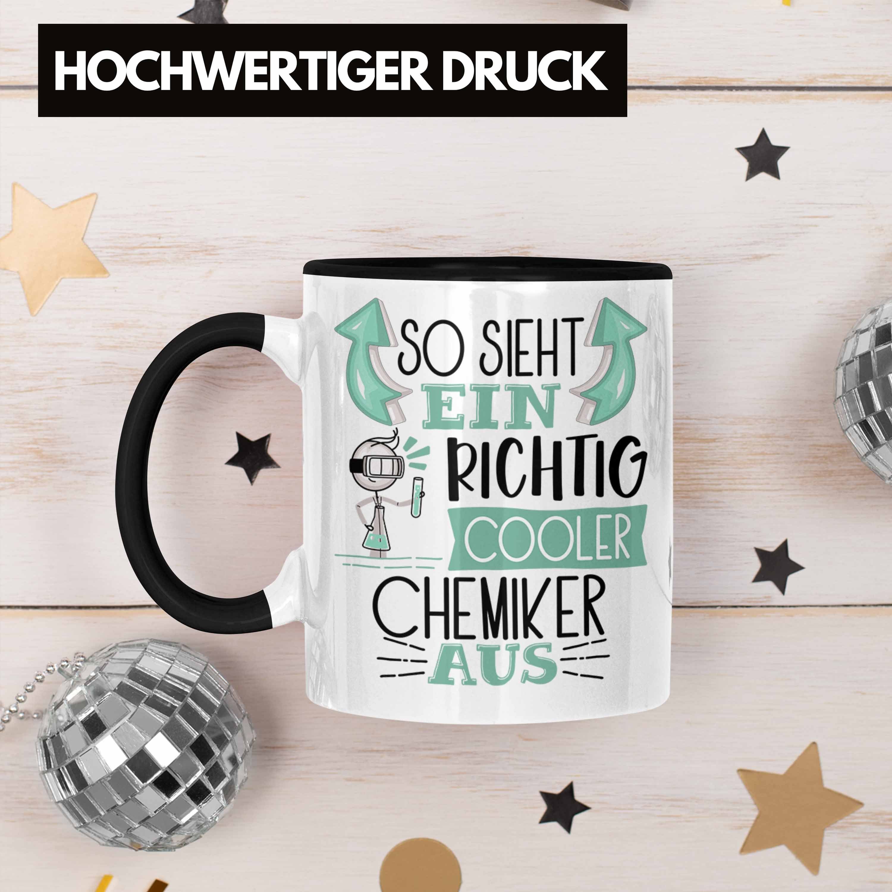 So Tasse Chemiker Geschenk Cooler Gesc Aus Ein Chemiker Trendation Schwarz RIchtig Sieht Tasse